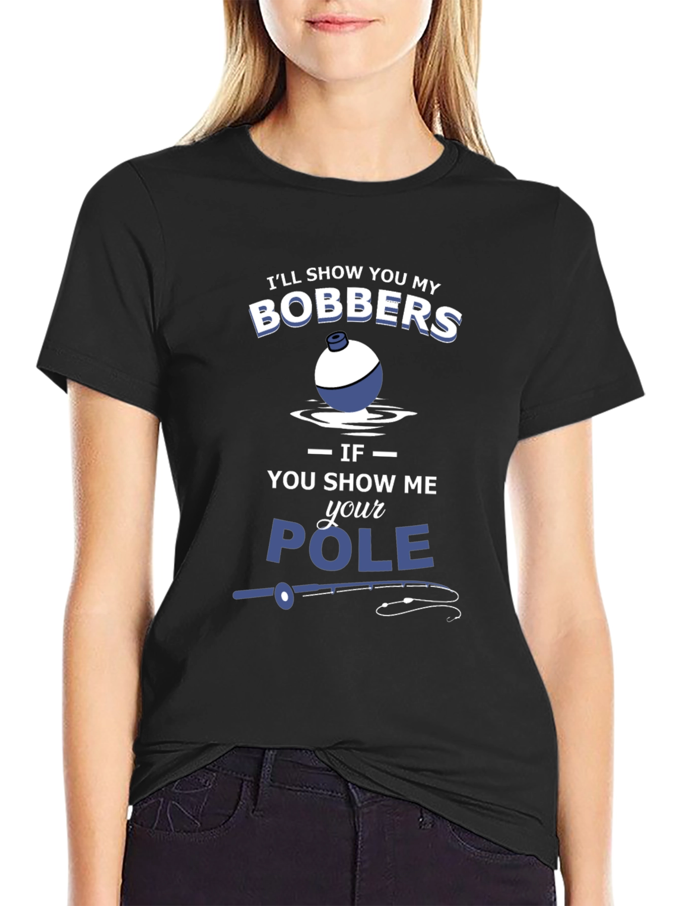Funny Fishing T-Shirt - Bobbers and Pole