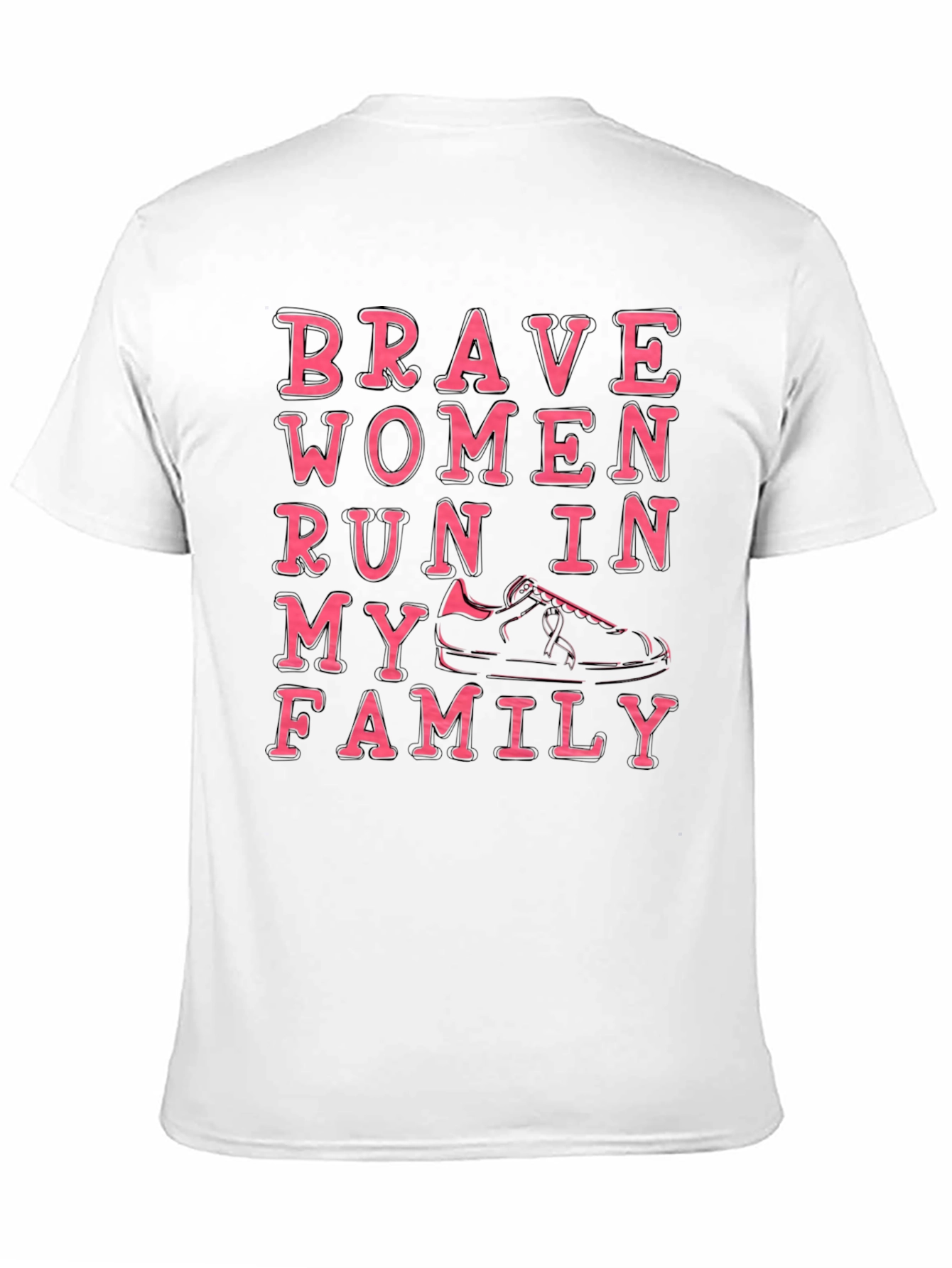 Brave Women Run in My Family T-Shirt