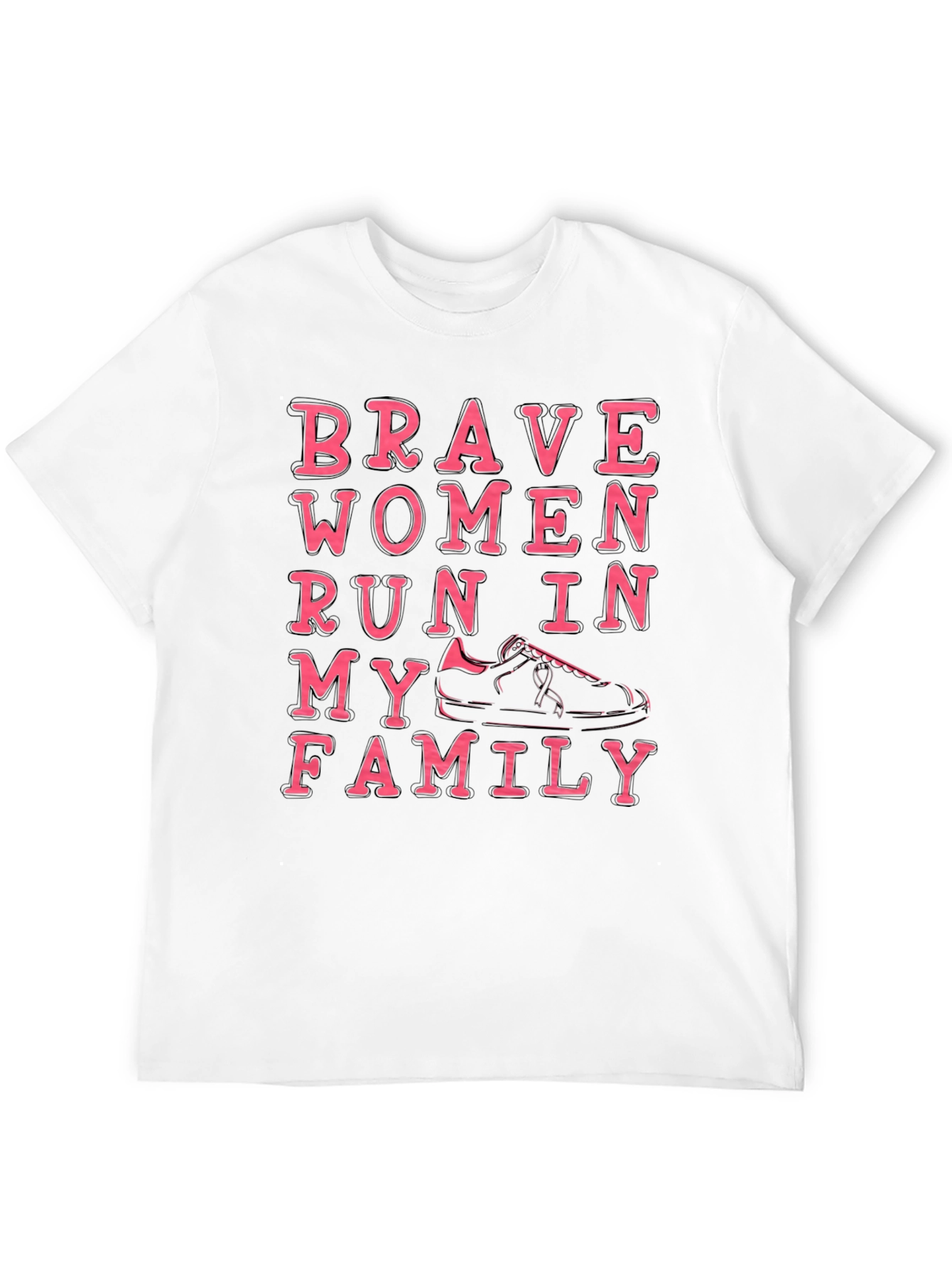 Brave Women Run in My Family T-Shirt