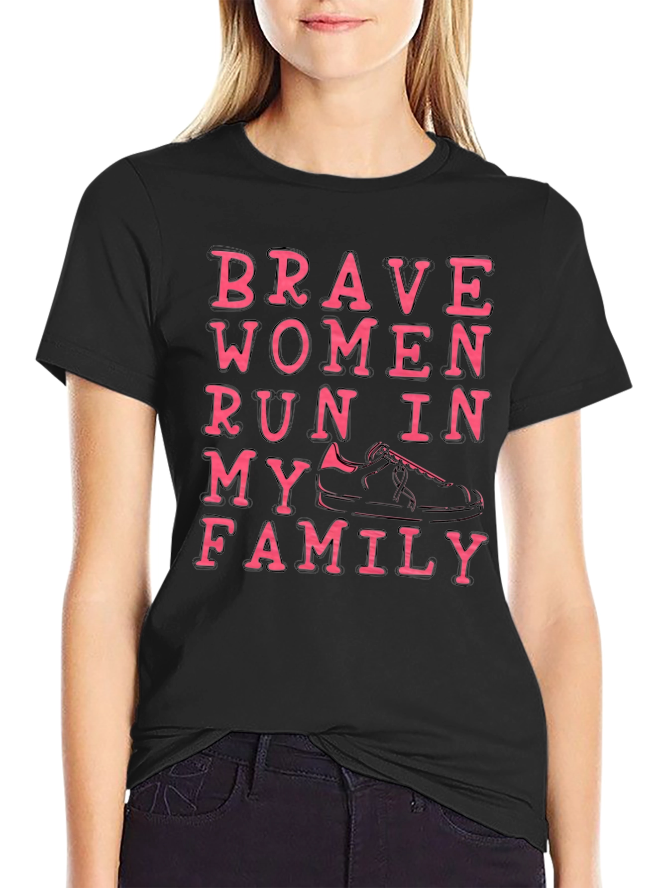 Brave Women Run in My Family T-Shirt
