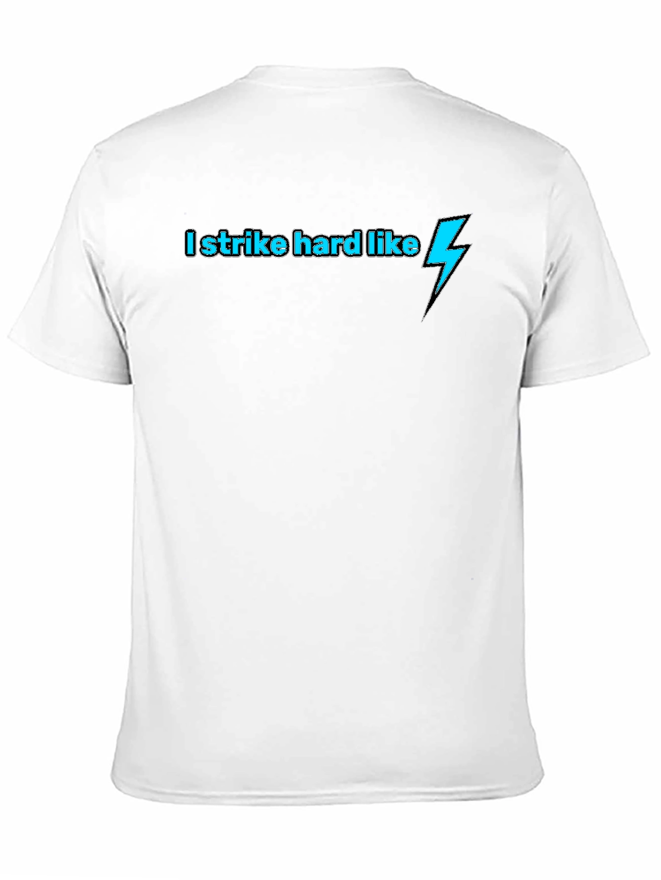 I Strike Hard Like Lightning Bolt Black T-Shirt