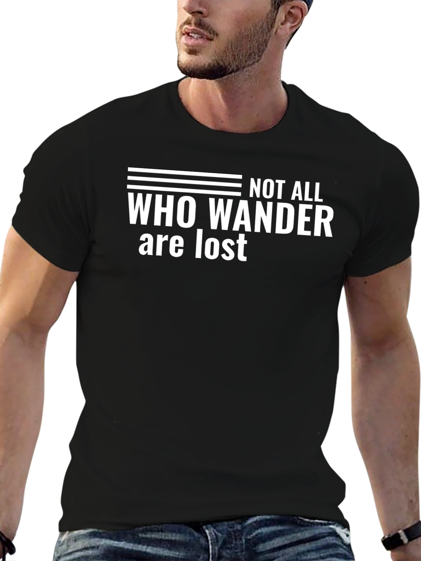 Not All Who Wander Are Lost Graphic Tee