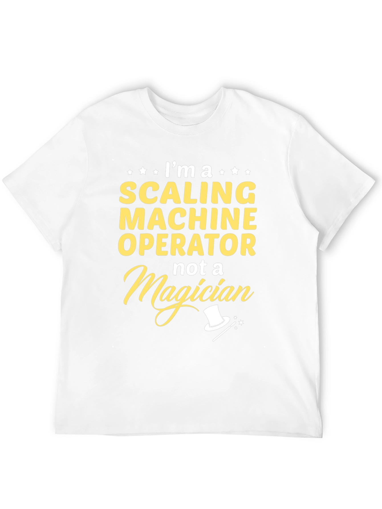 Scaling Machine Operator T-Shirt