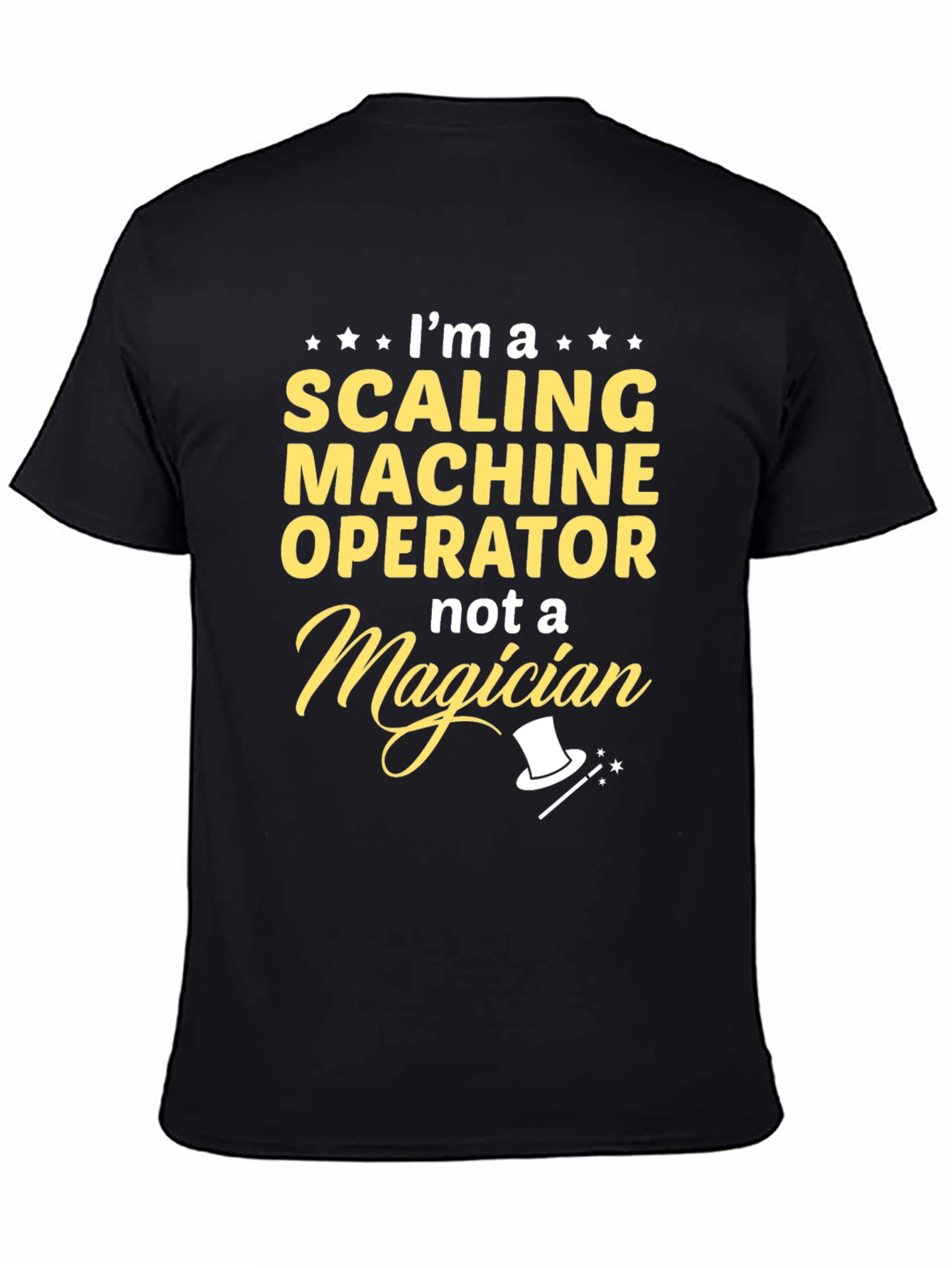 Scaling Machine Operator T-Shirt