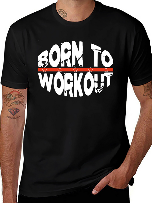 Born to Workout Graphic Tee