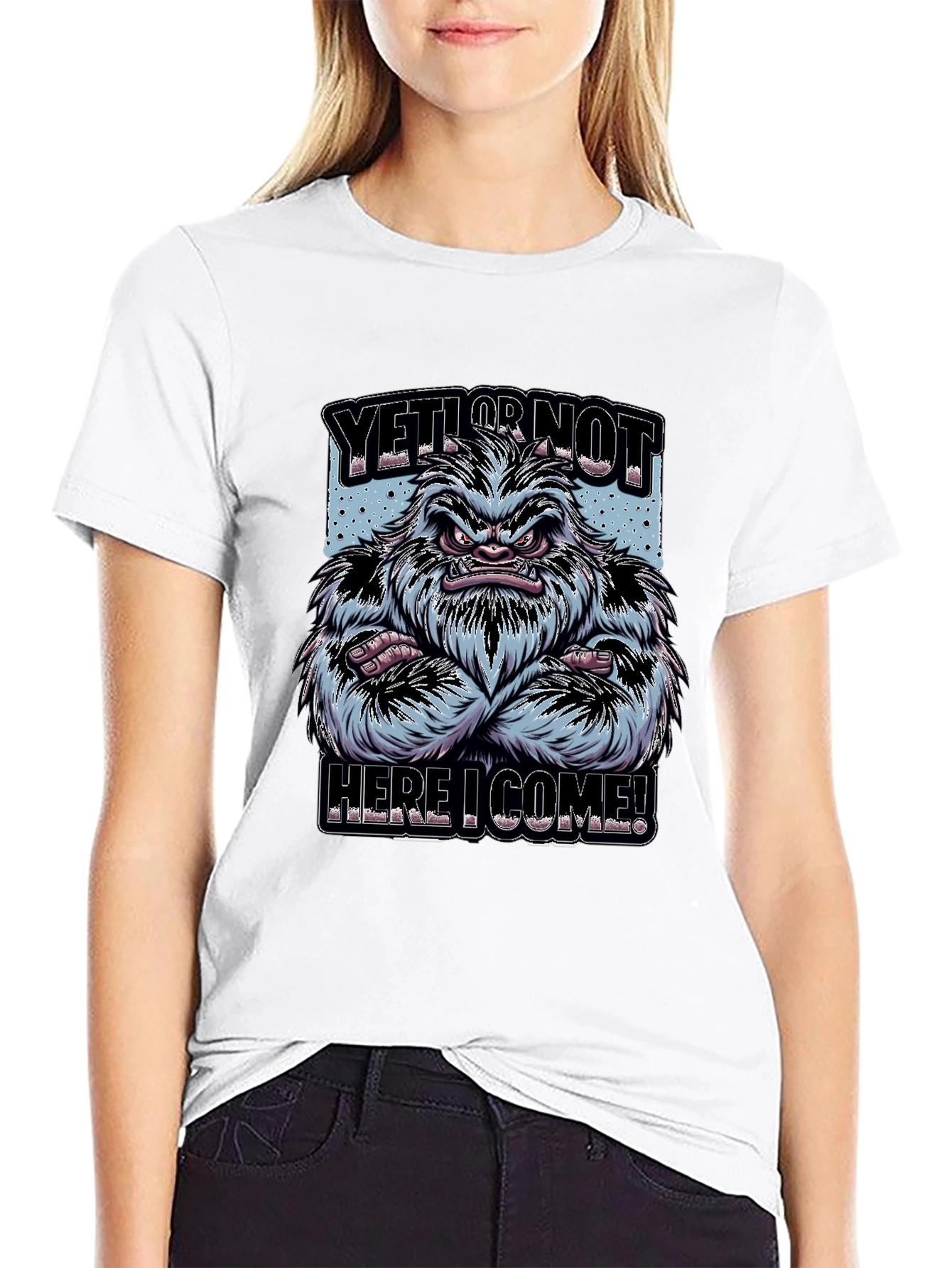 Yeti Or Not Graphic T-Shirt