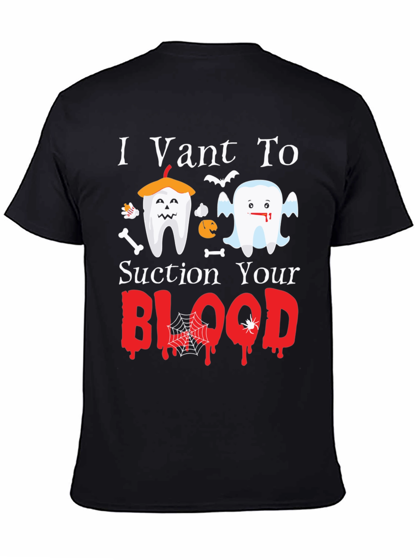 I Vant To Suction Your Blood Halloween T-Shirt