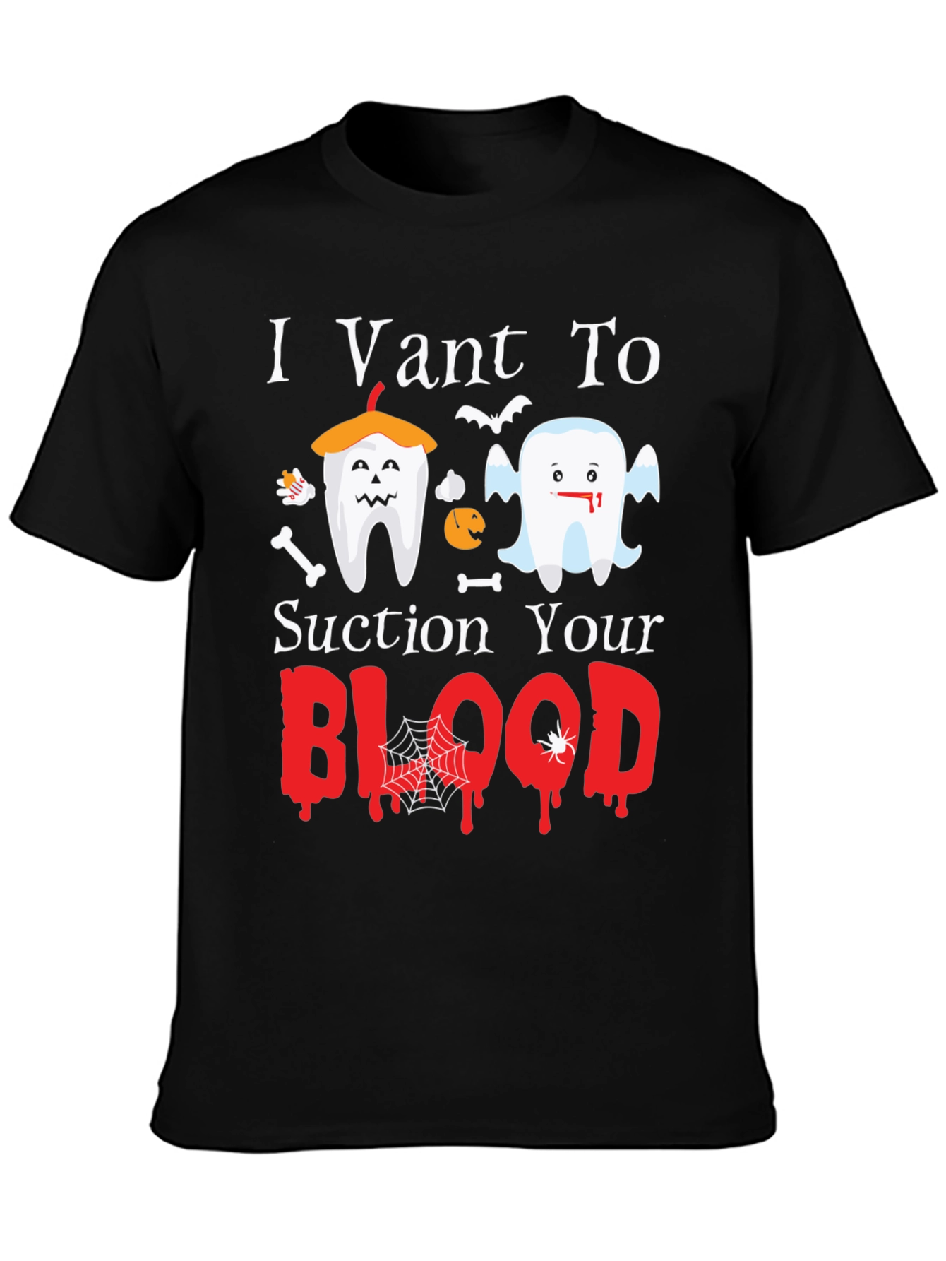 I Vant To Suction Your Blood Halloween T-Shirt