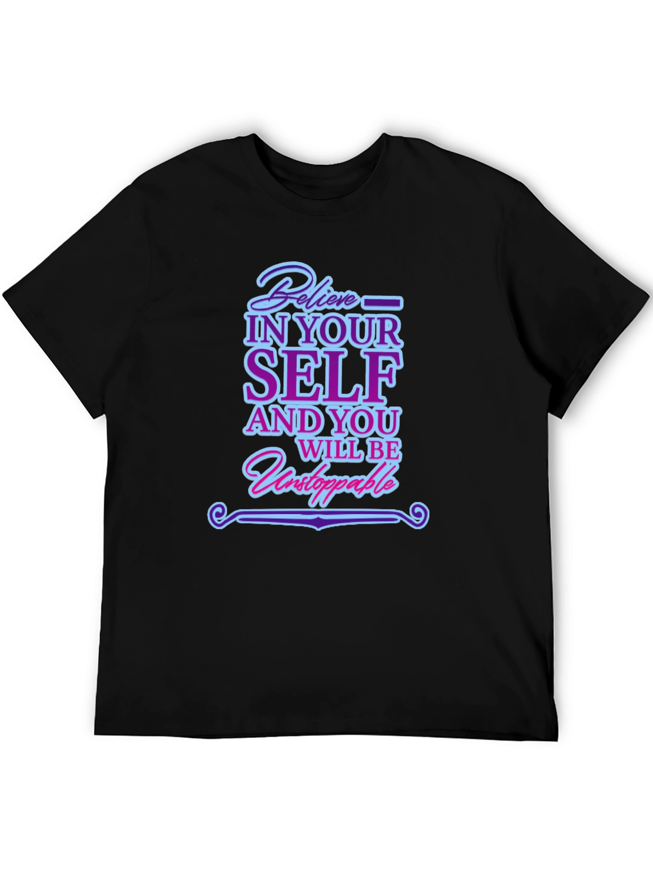 Believe In Yourself T-Shirt - Inspirational Quote Tee