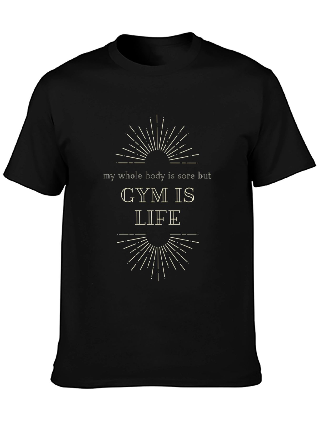 Gym Is Life T-Shirt - Workout Motivation Tee
