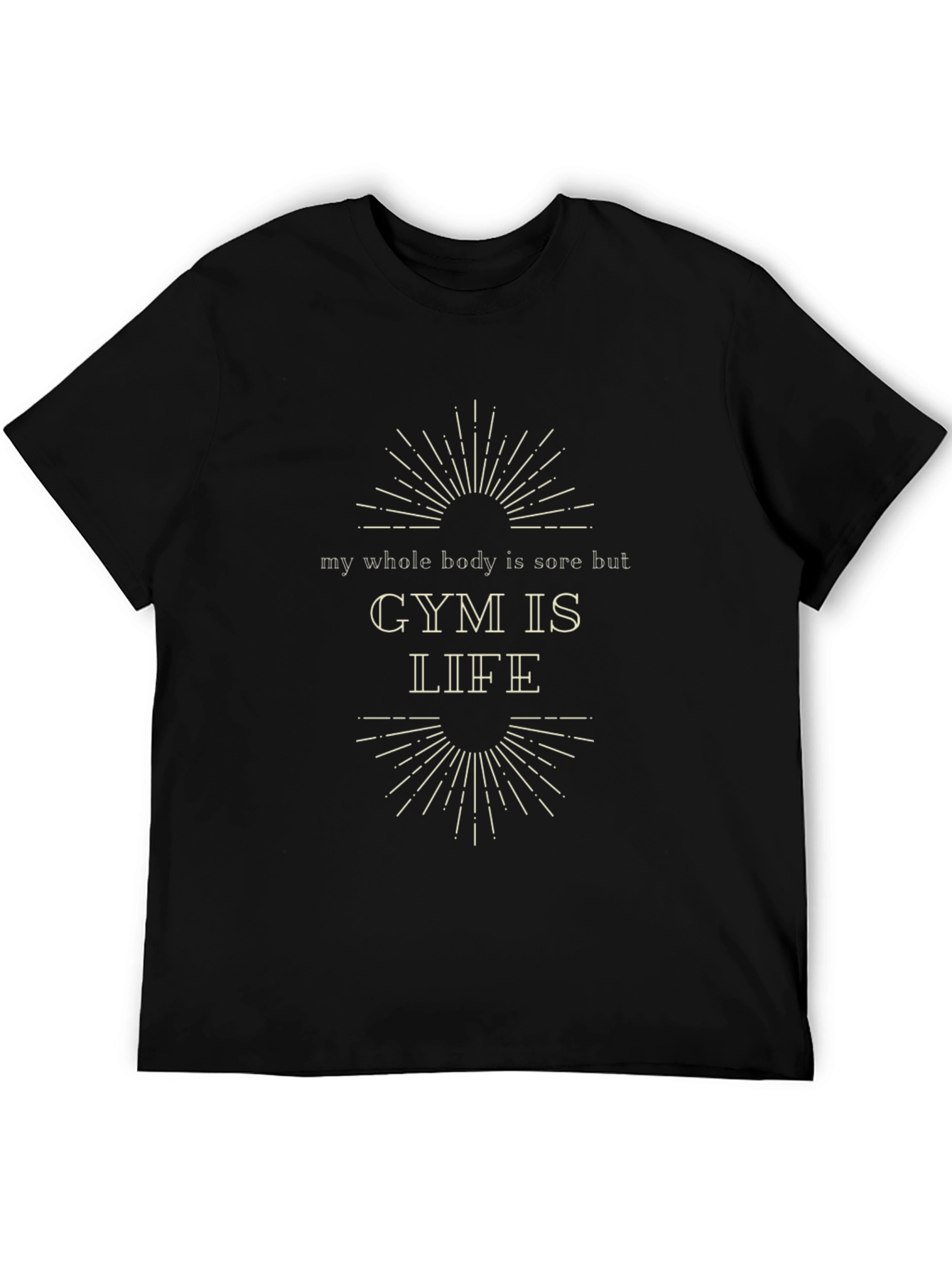 Gym Is Life T-Shirt - Workout Motivation Tee