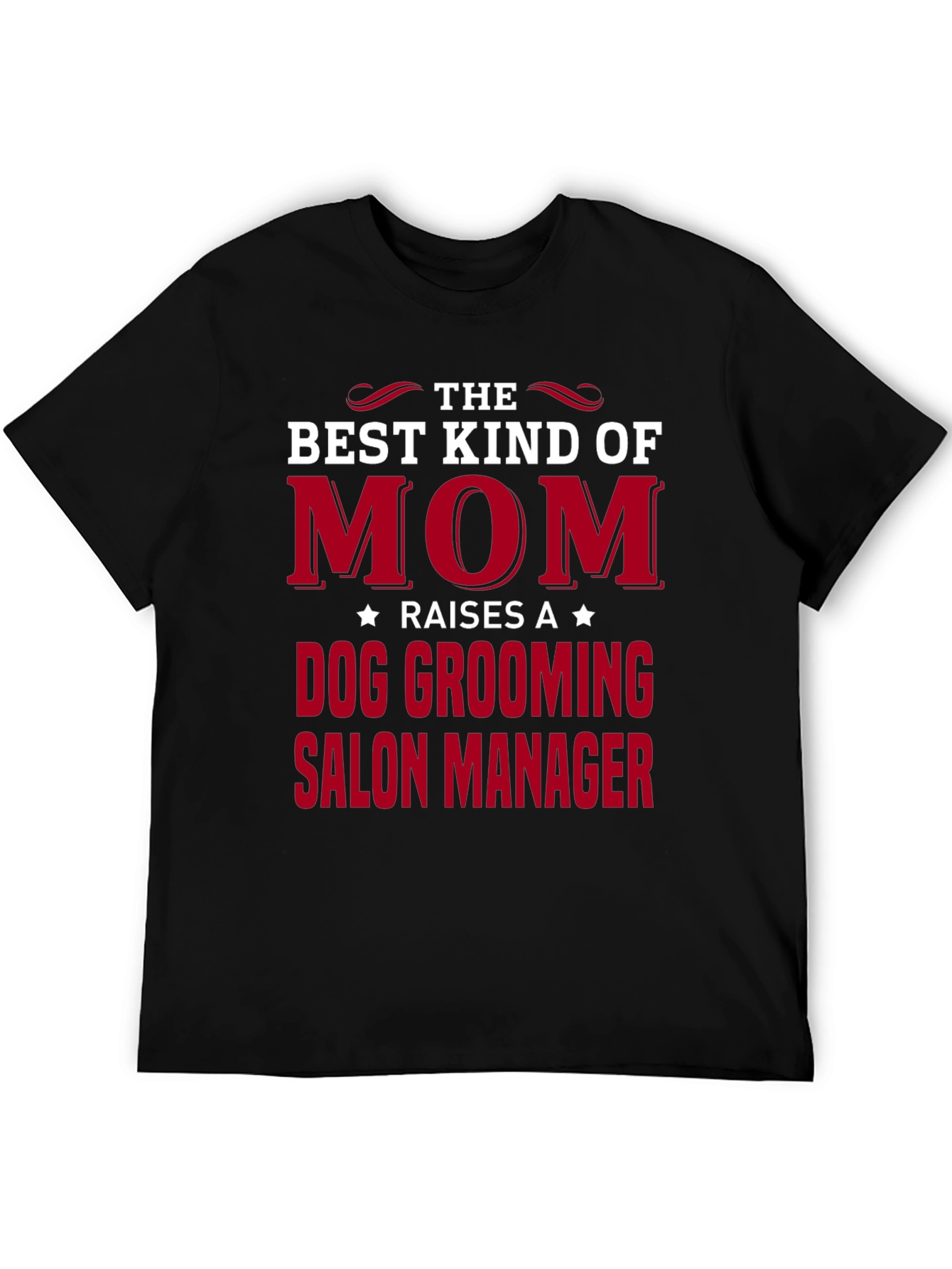 Dog Grooming Salon Manager Mom T-Shirt
