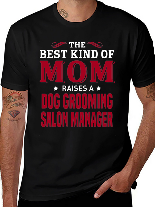 Dog Grooming Salon Manager Mom T-Shirt
