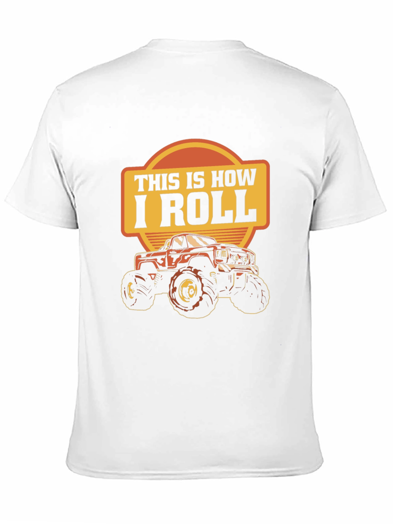 This Is How I Roll Monster Truck Graphic Tee