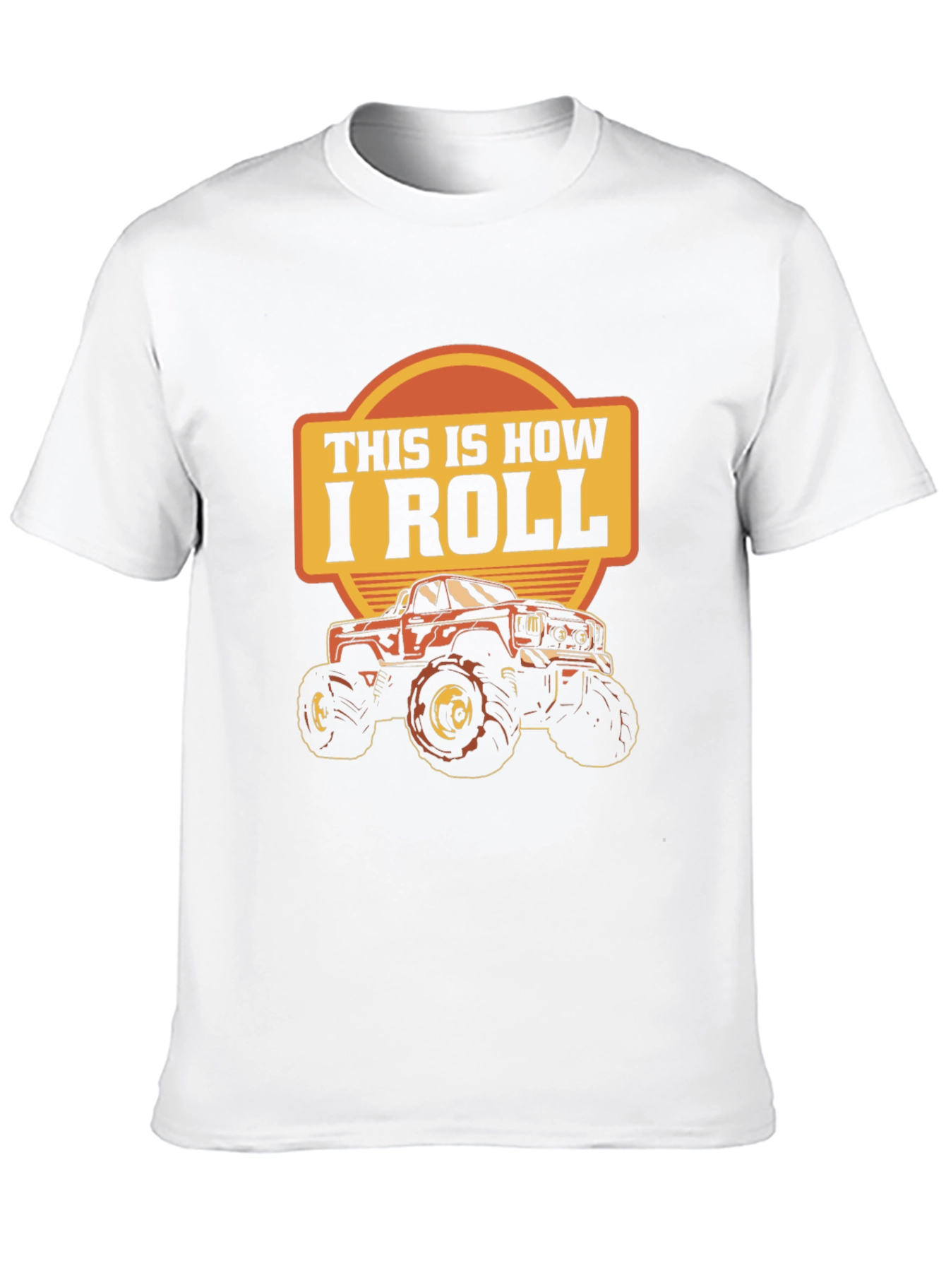 This Is How I Roll Monster Truck Graphic Tee