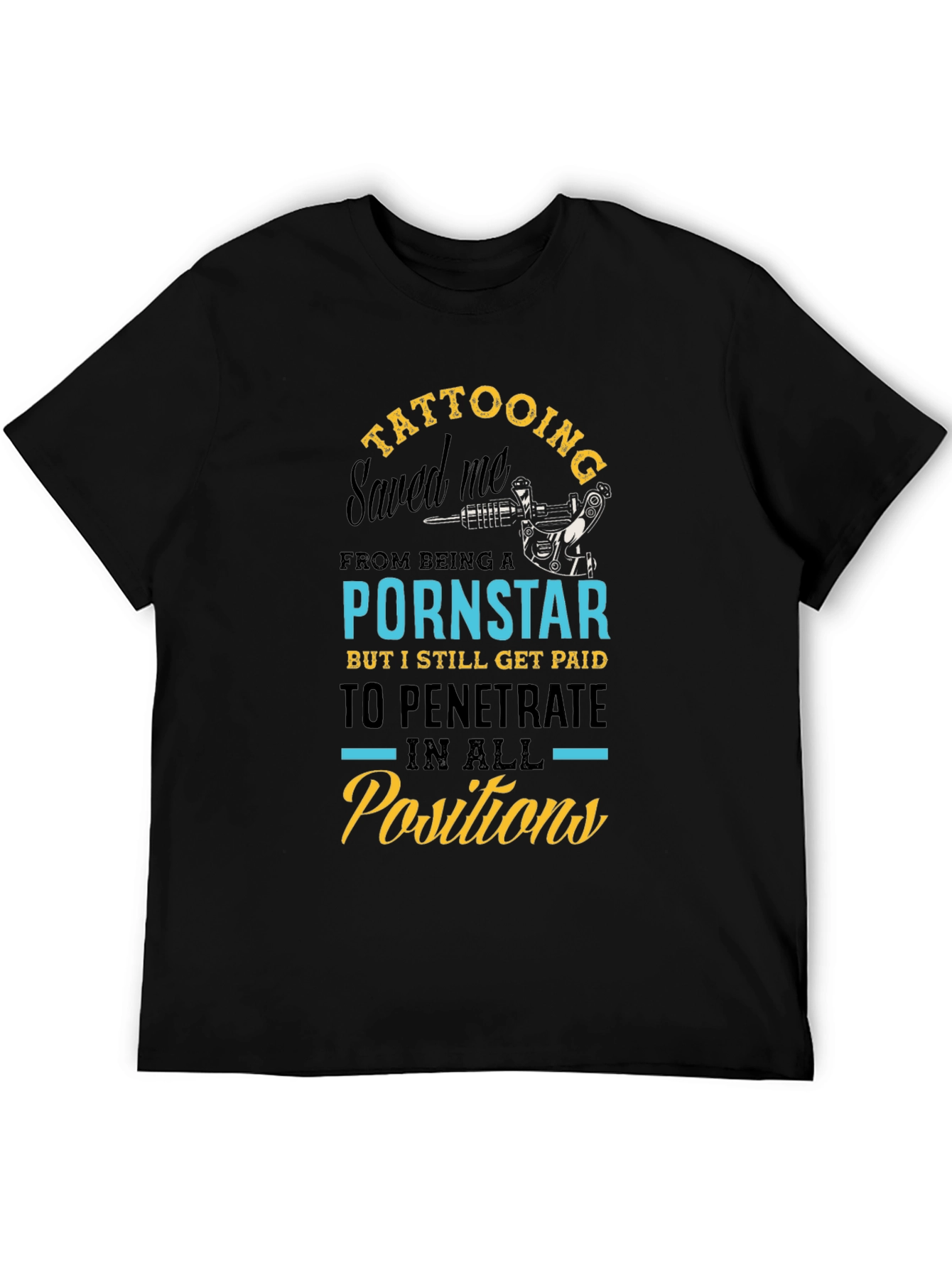 Tattooing Saved Me T-Shirt