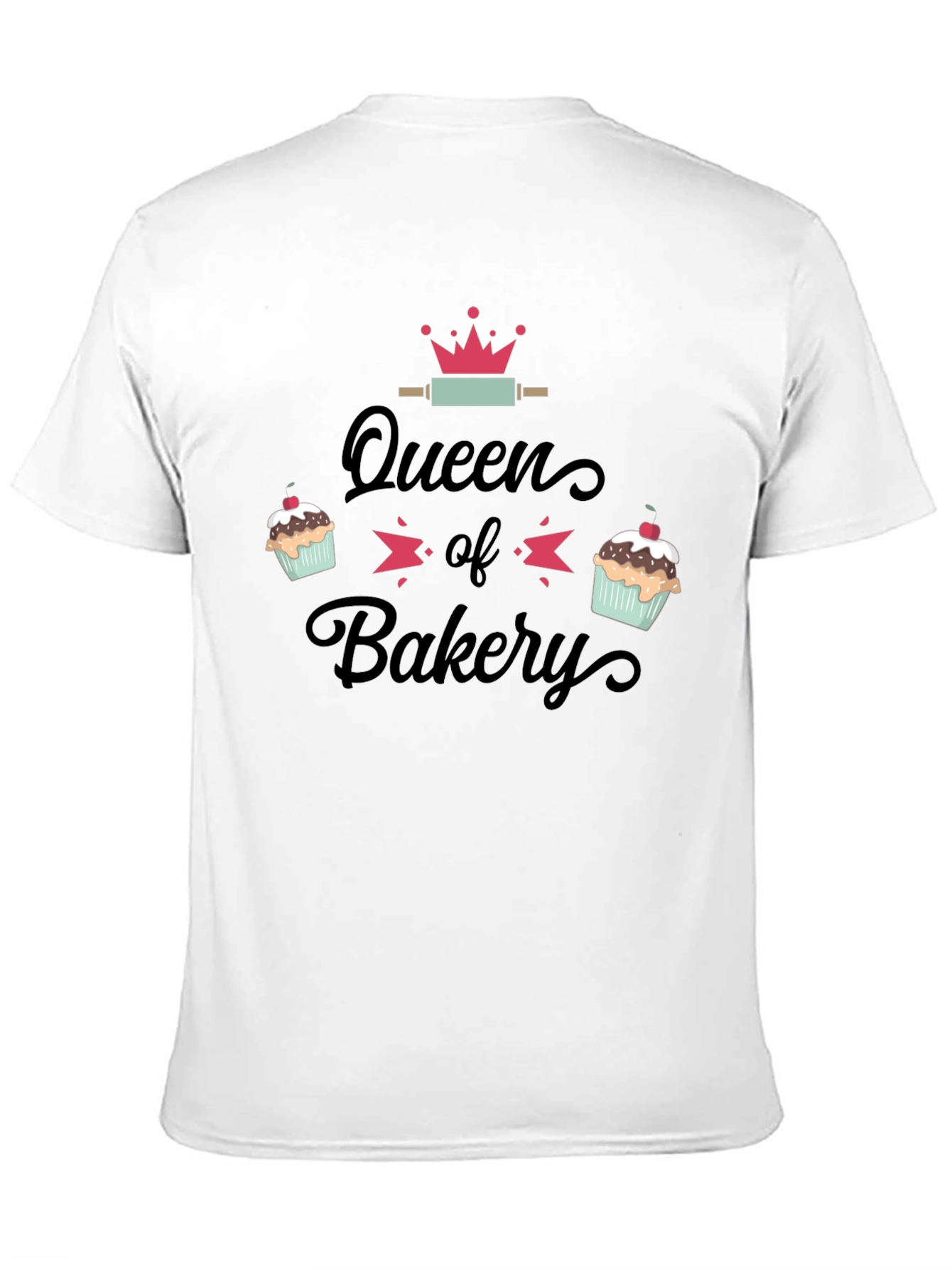 Queen of Bakery T-Shirt - Baking Enthusiast Gift