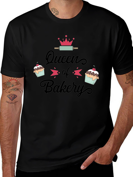 Queen of Bakery T-Shirt - Baking Enthusiast Gift