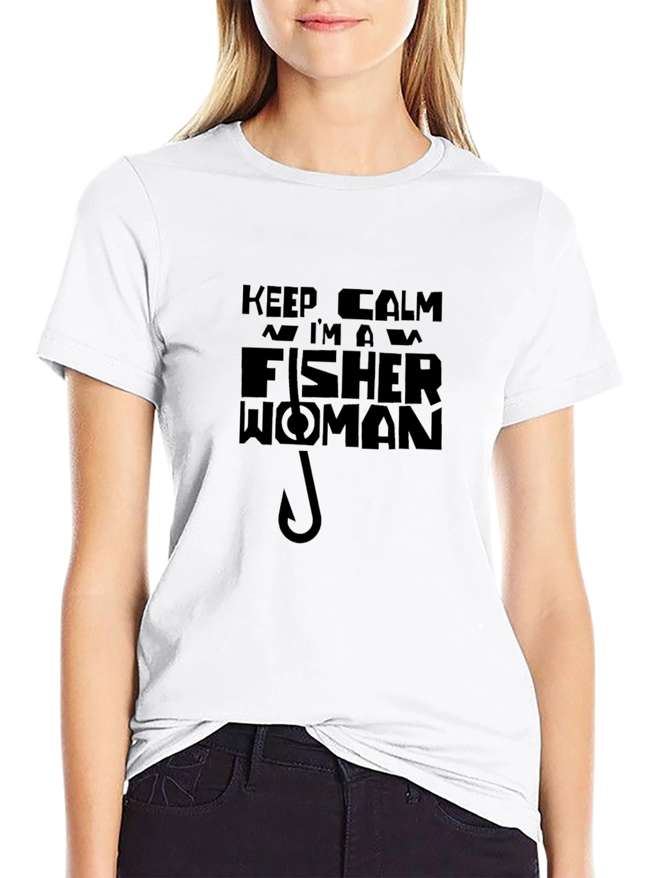 Keep Calm Im A Fisher Woman Graphic T-Shirt