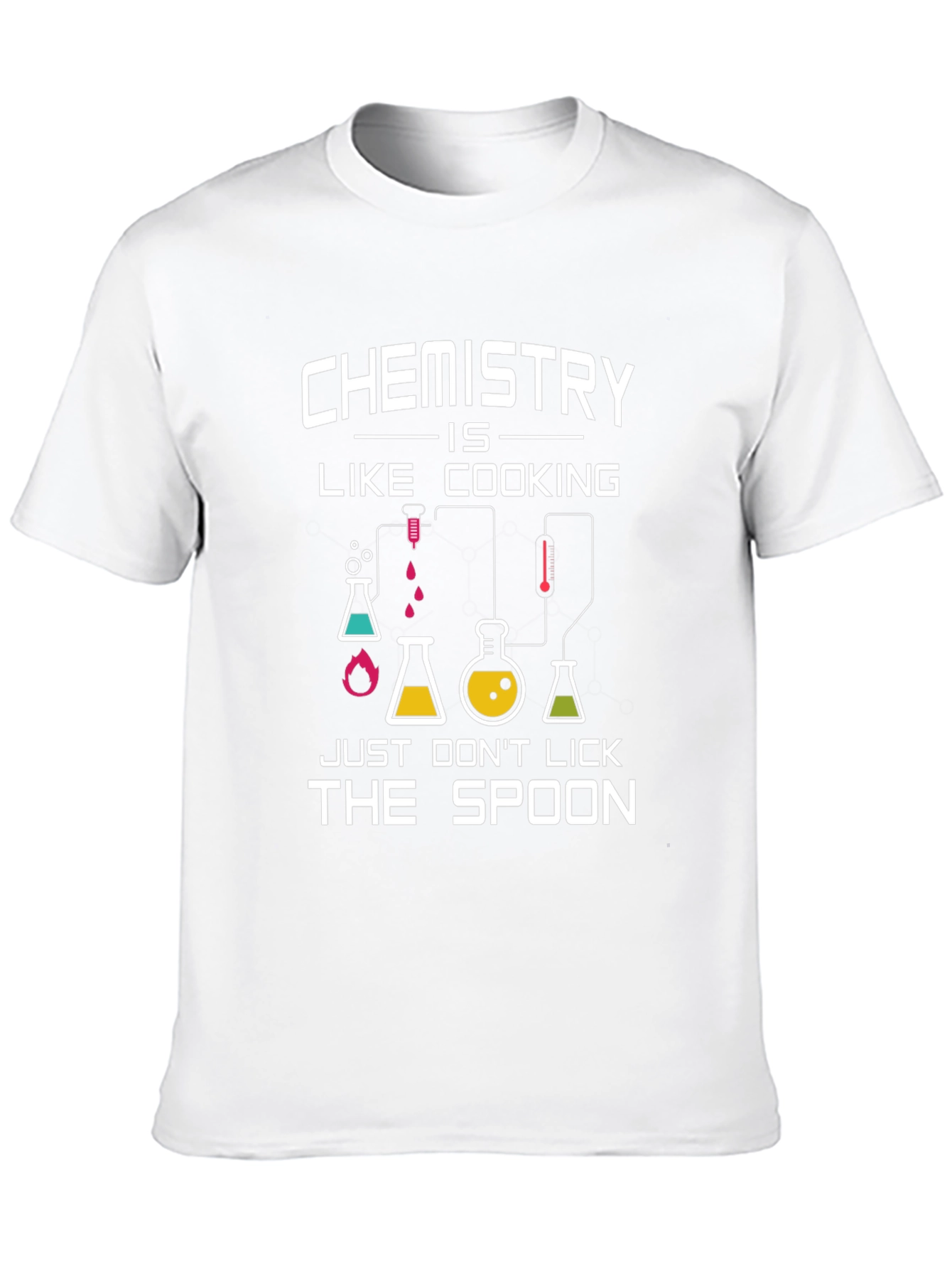 Chemistry is Like Cooking T-Shirt