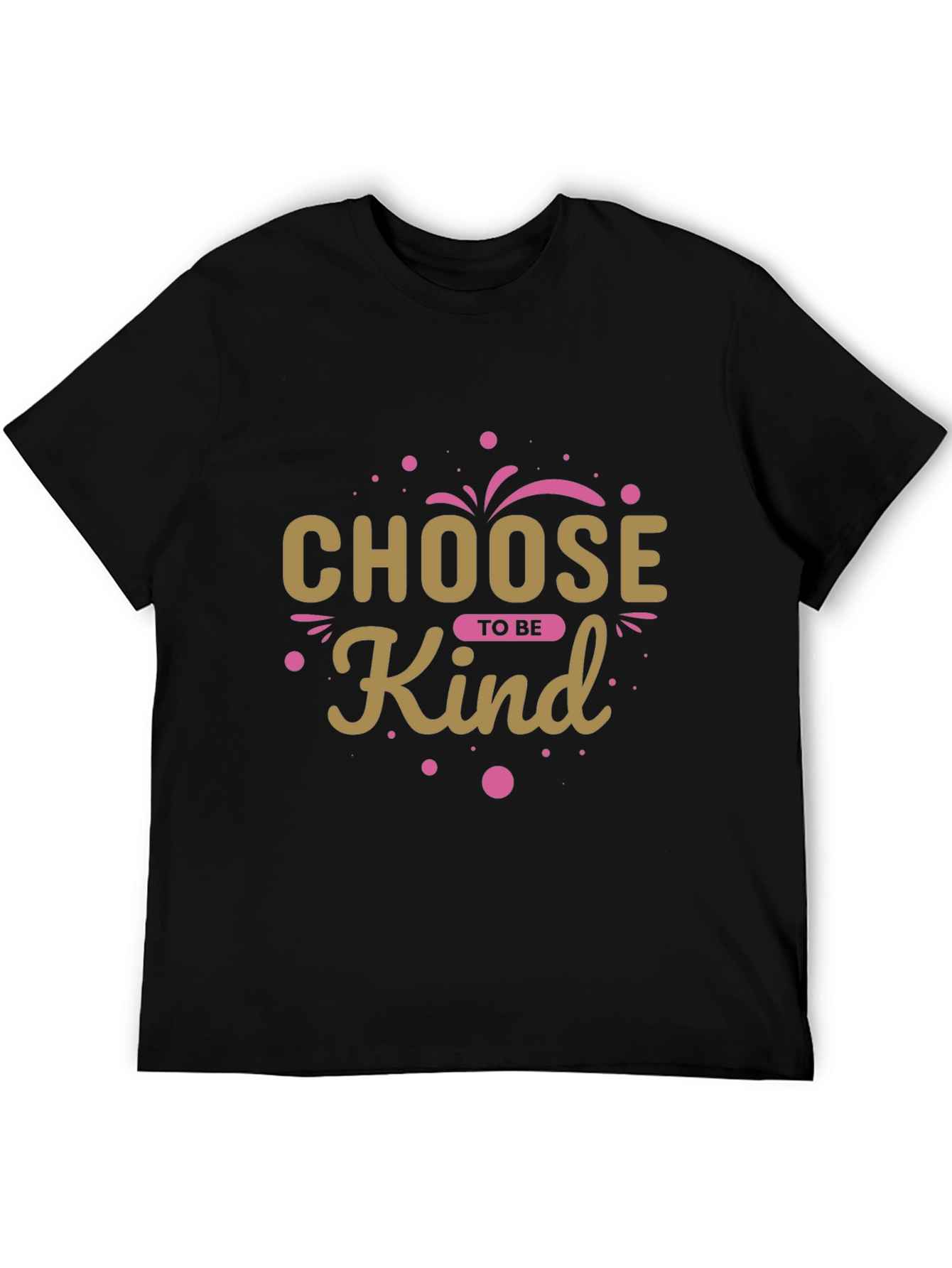 Choose To Be Kind Graphic Black T-Shirt
