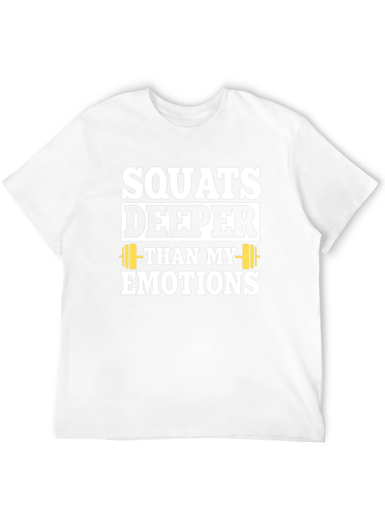 Squats Deeper Than My Emotions T-Shirt - Black
