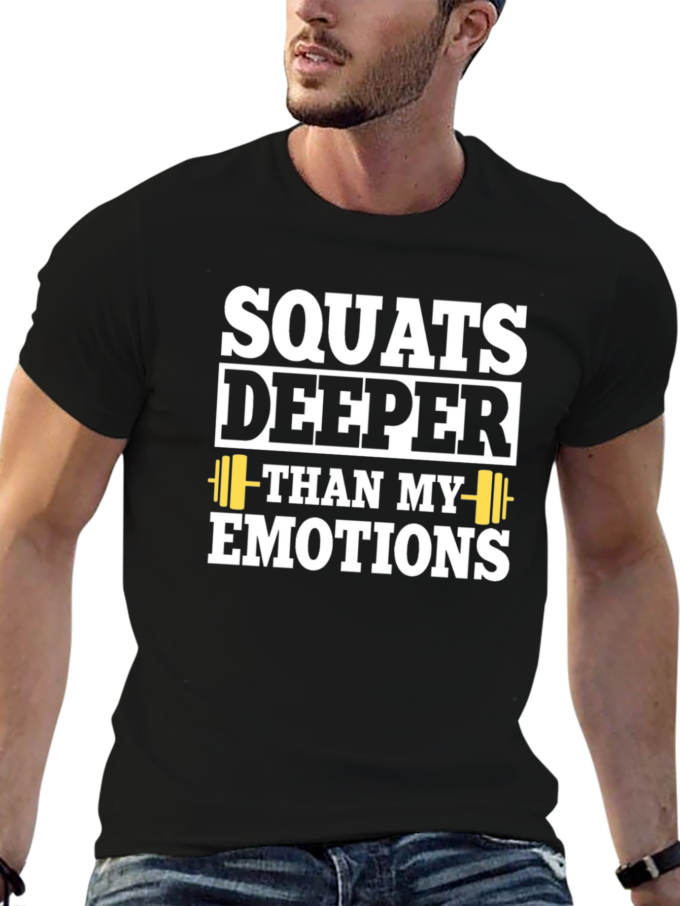 Squats Deeper Than My Emotions T-Shirt - Black