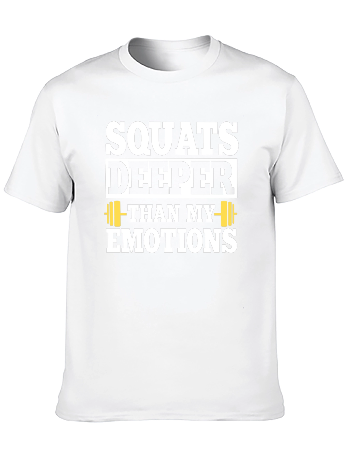 Squats Deeper Than My Emotions T-Shirt - Black
