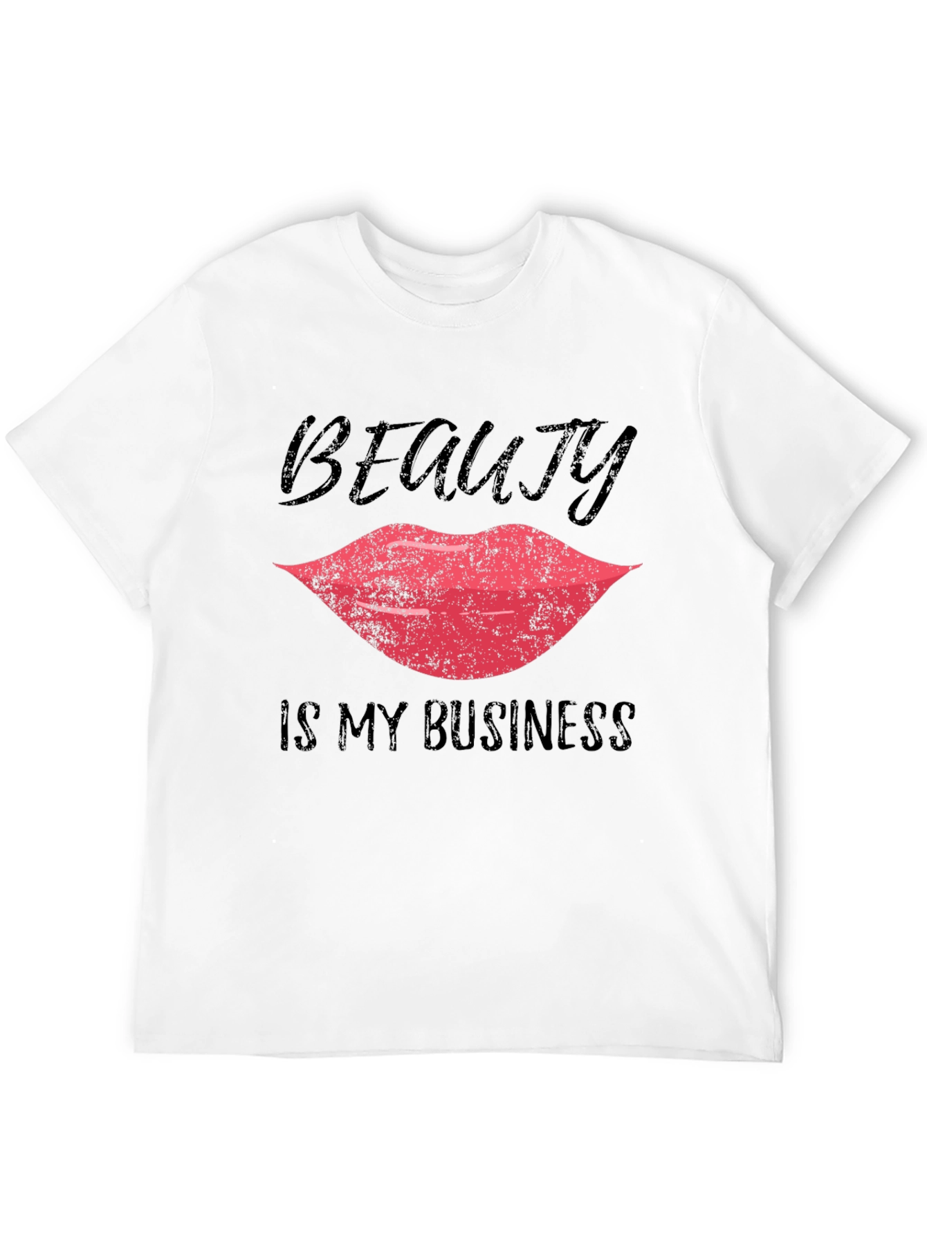 Beauty Is My Business T-Shirt