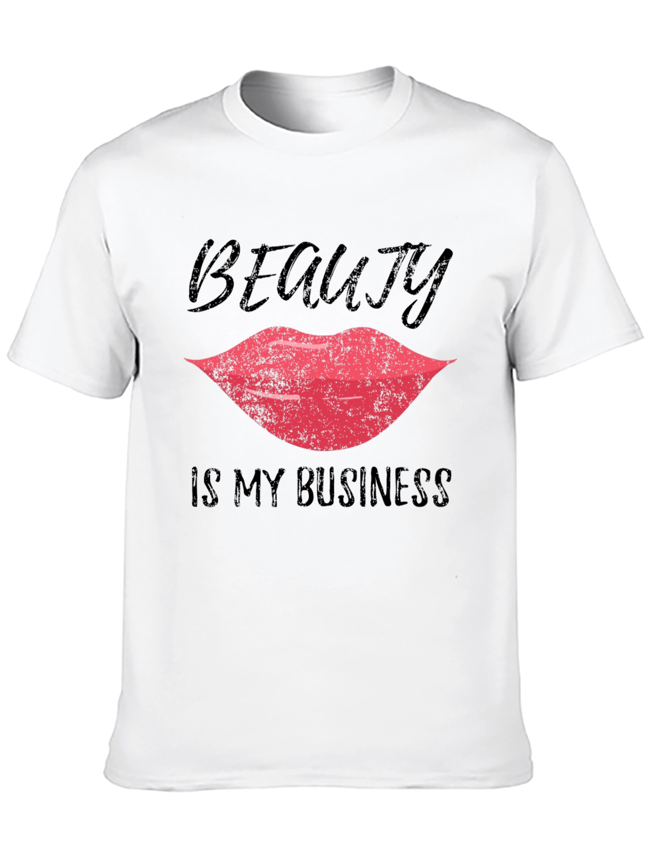 Beauty Is My Business T-Shirt