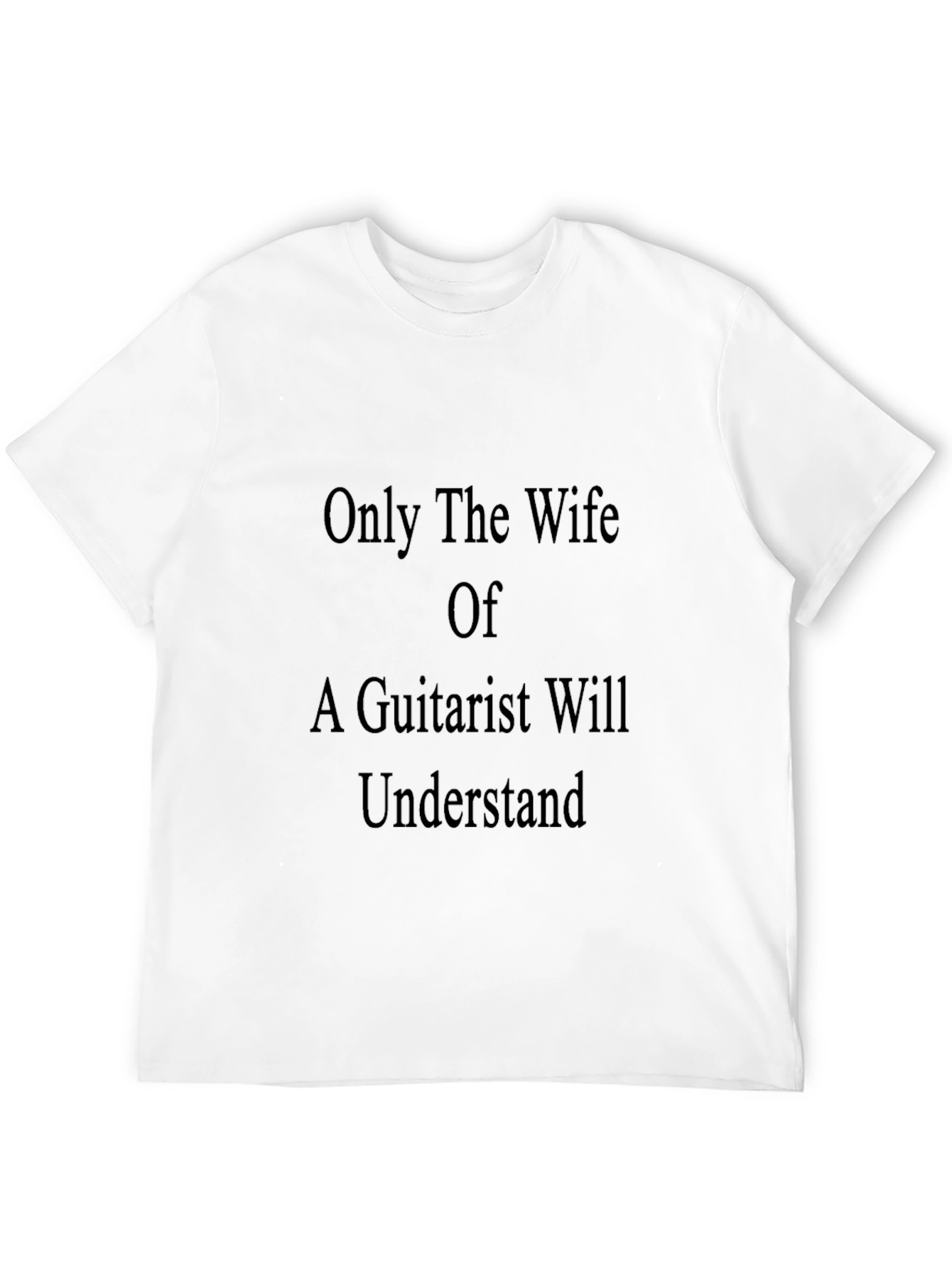 Guitarist Wife T-Shirt - Unique & Humorous