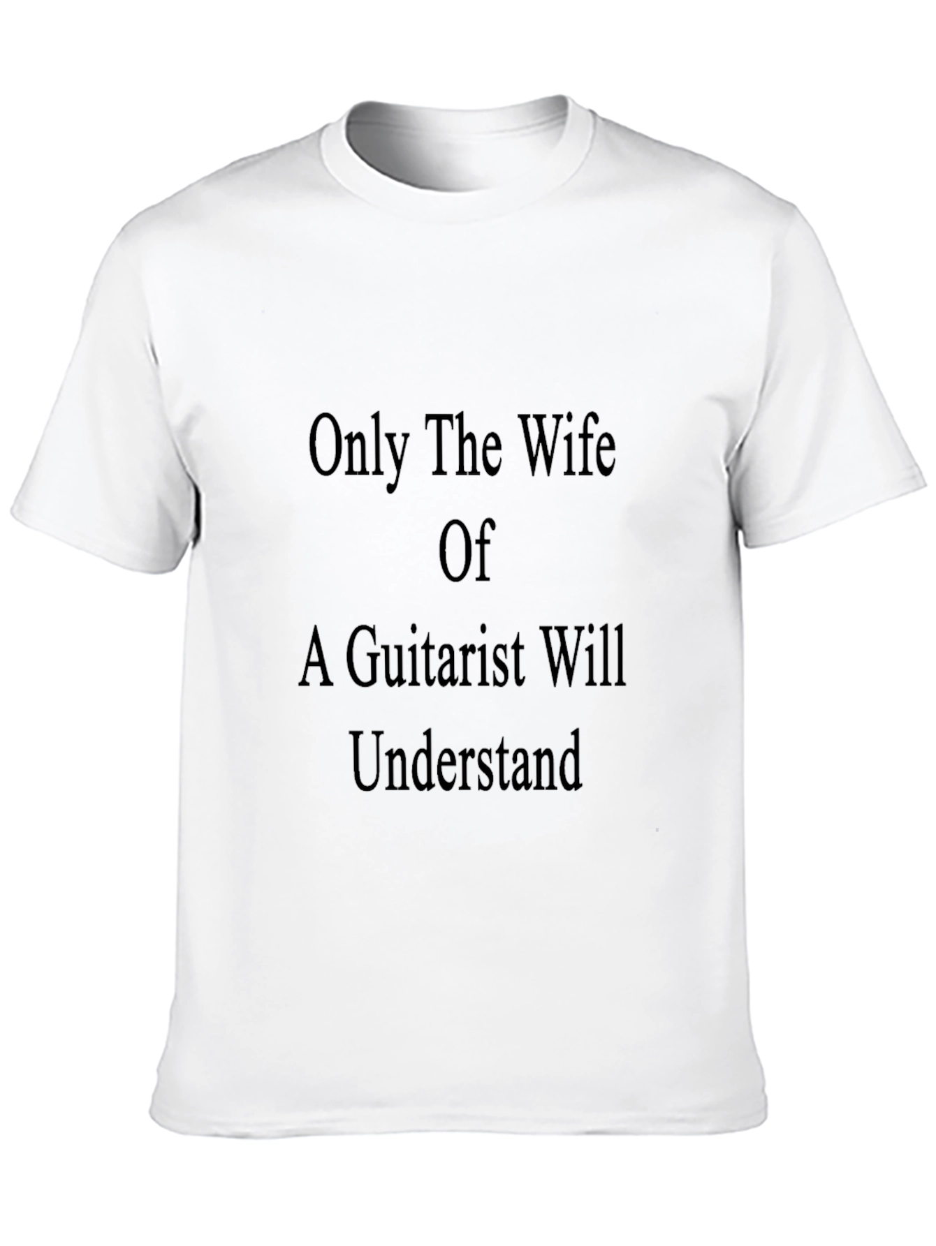 Guitarist Wife T-Shirt - Unique & Humorous