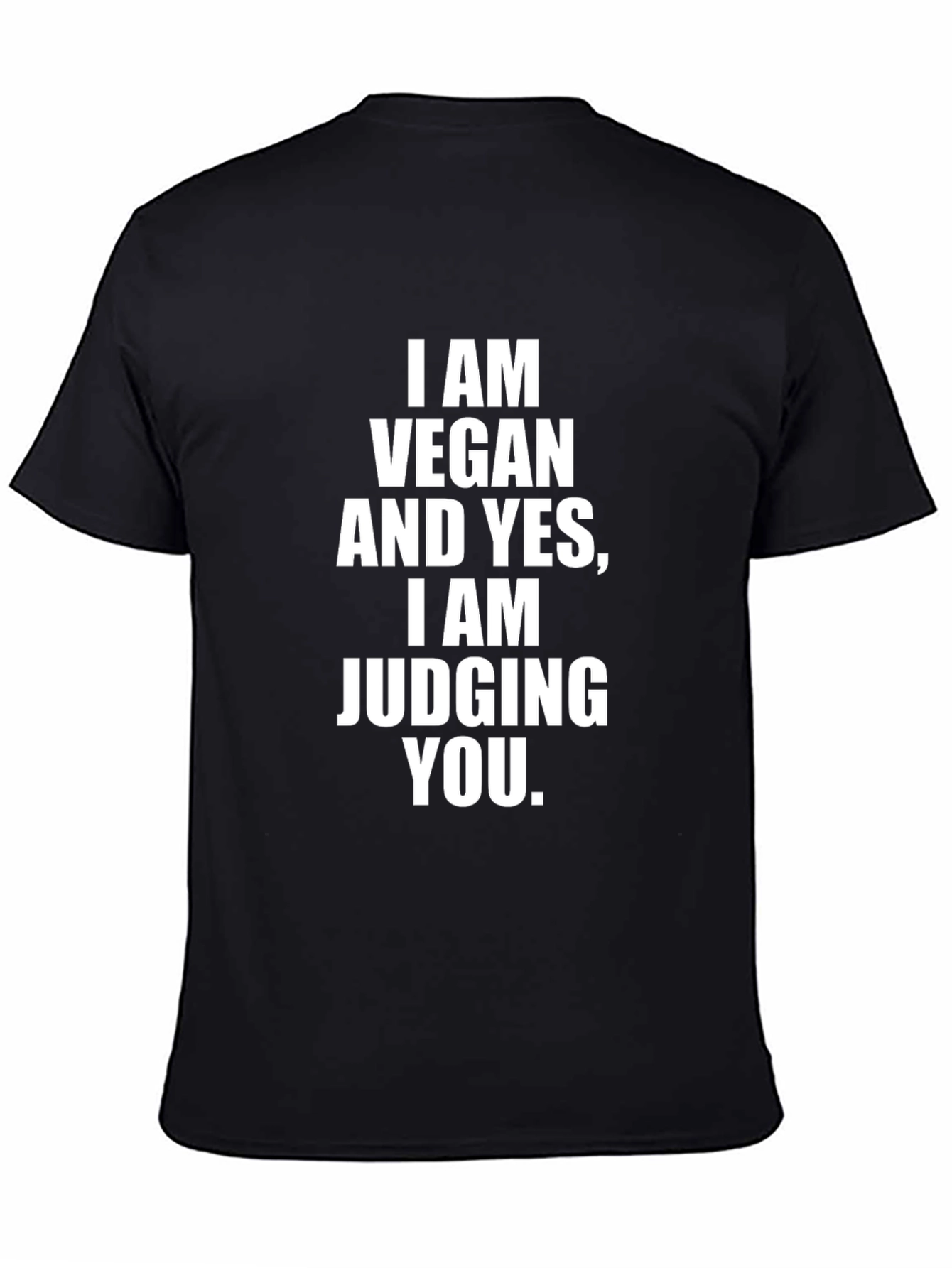 Vegan Judging You T-Shirt