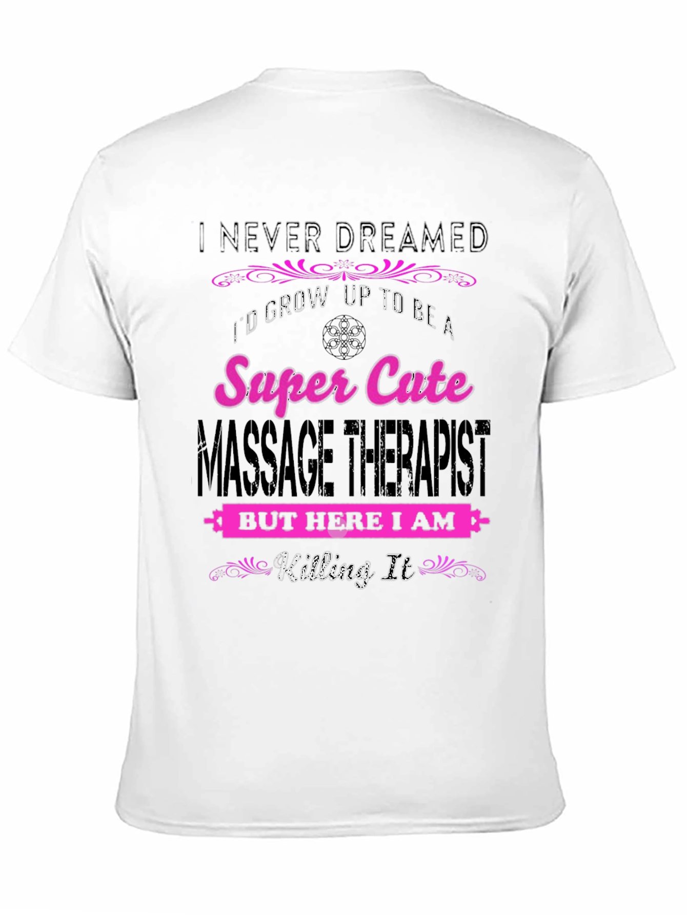 Super Cute Massage Therapist T-Shirt