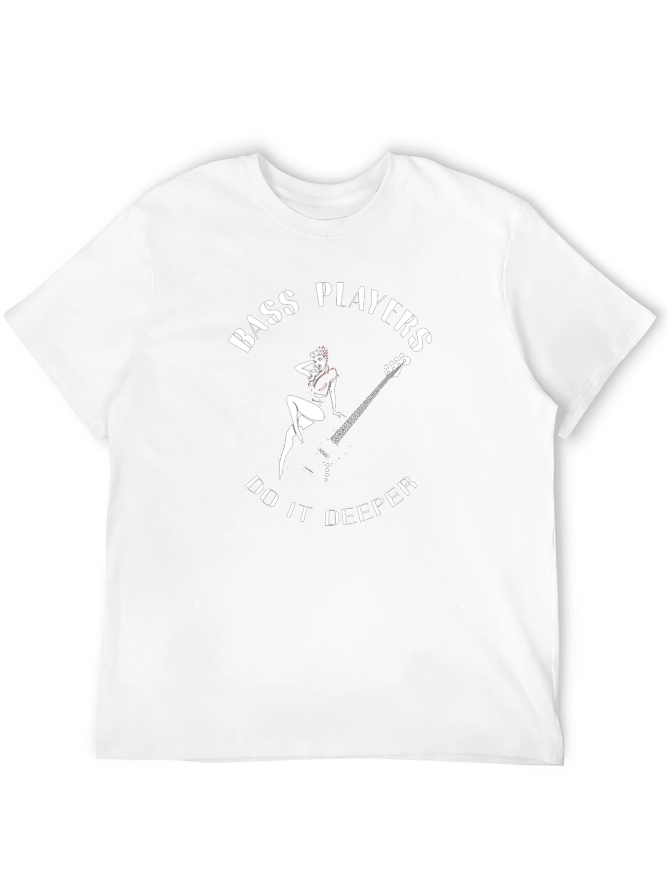 Bass Players Do It Deeper T-Shirt