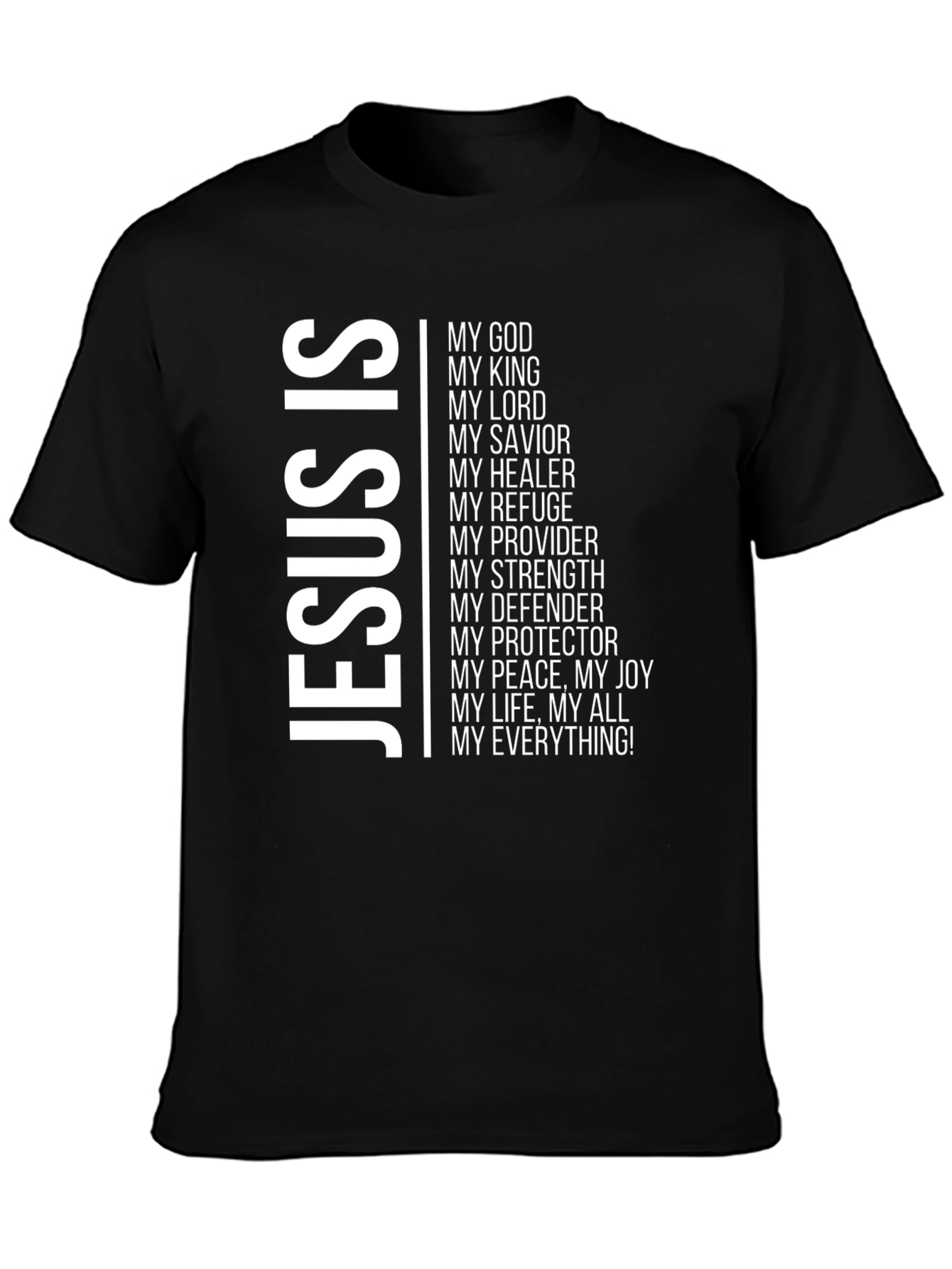 Jesus Is My Everything Graphic Tee