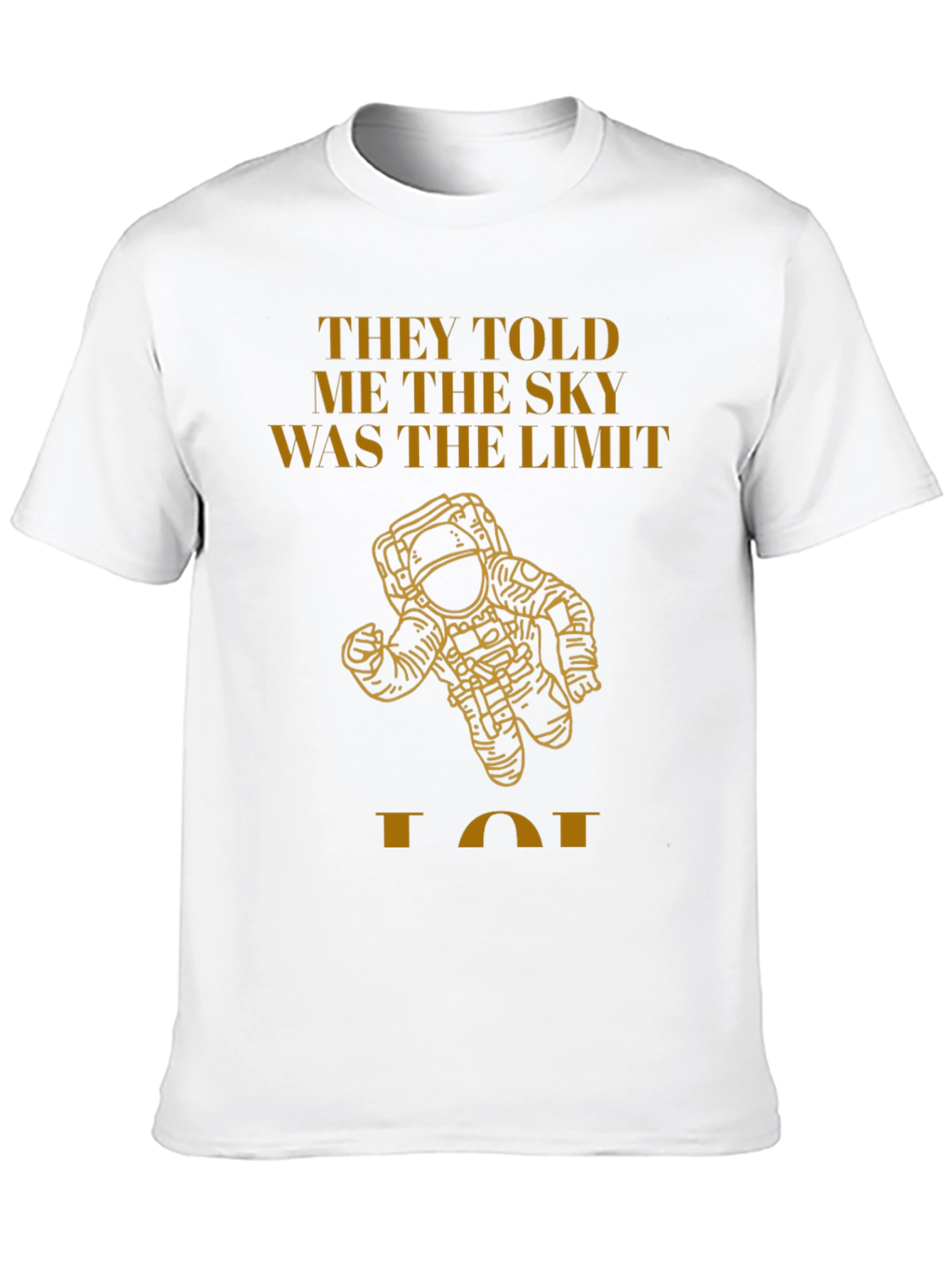 Sky is Not the Limit T-Shirt - Astronaut Graphic