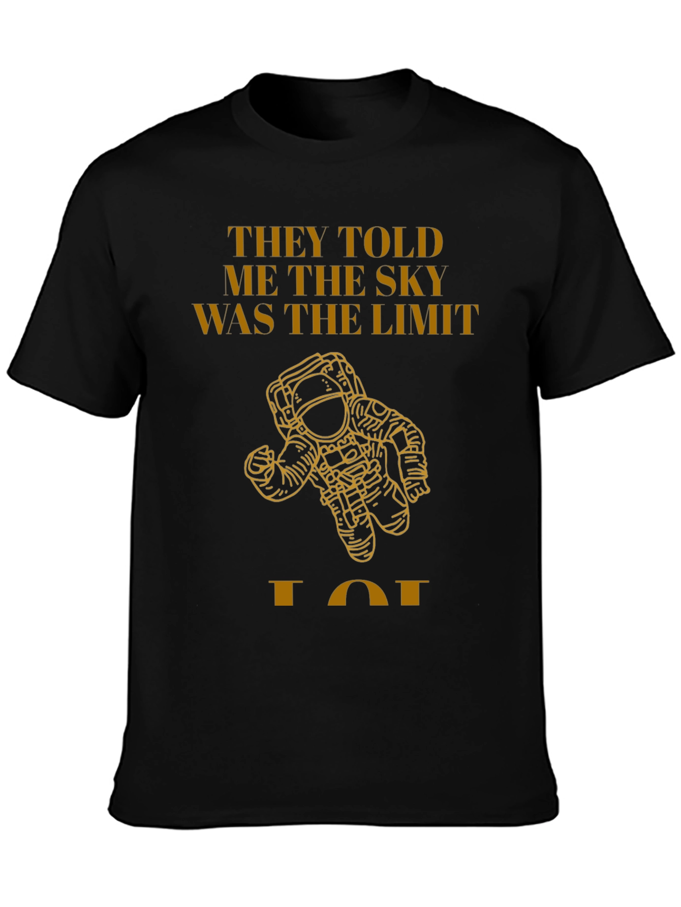 Sky is Not the Limit T-Shirt - Astronaut Graphic