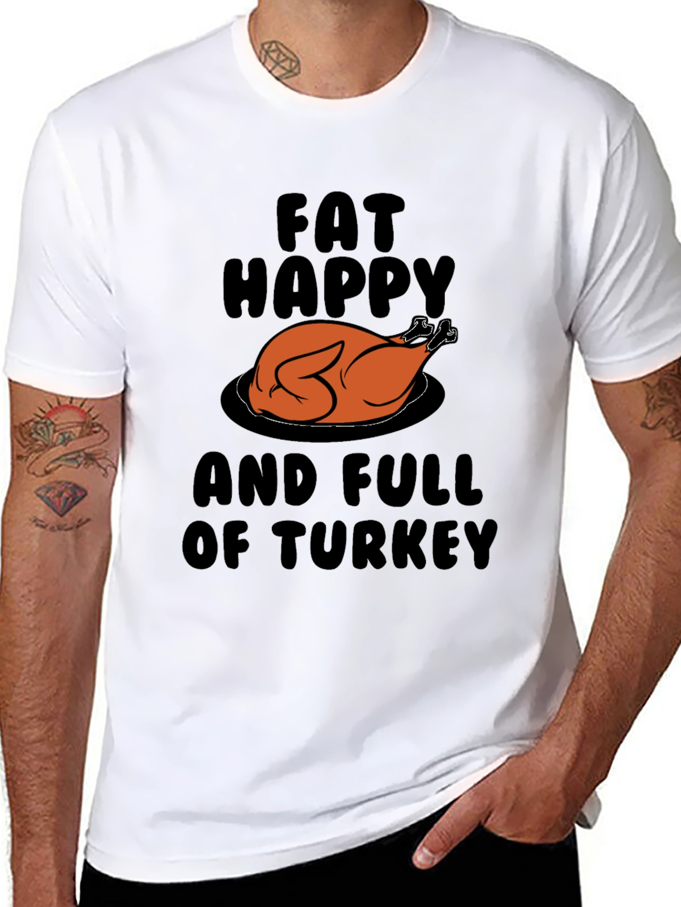 Fat Happy & Full Of Turkey Graphic T-Shirt
