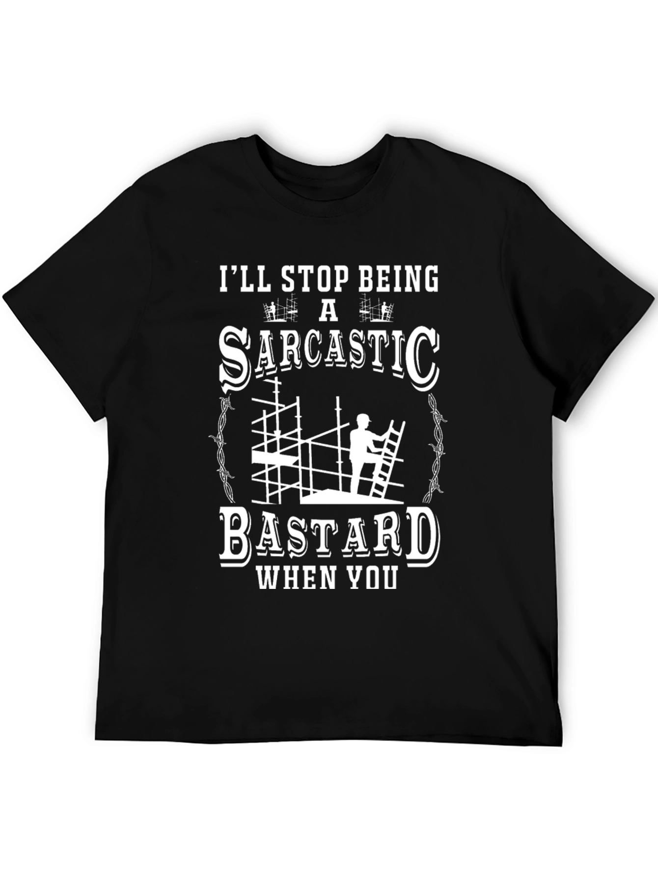 Sarcastic Bastard T-Shirt