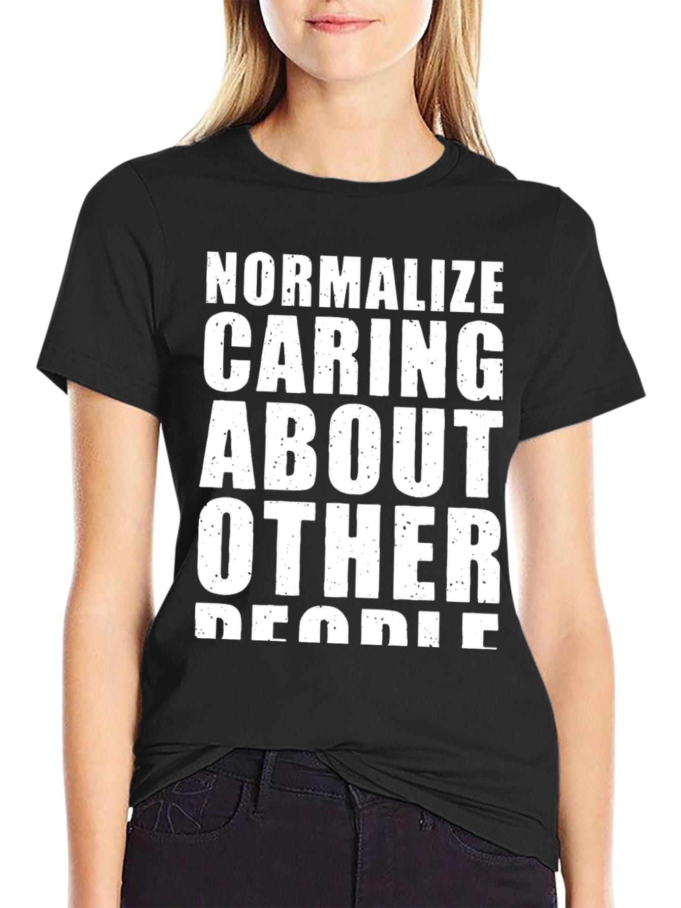 Normalize Caring About Other People T-Shirt
