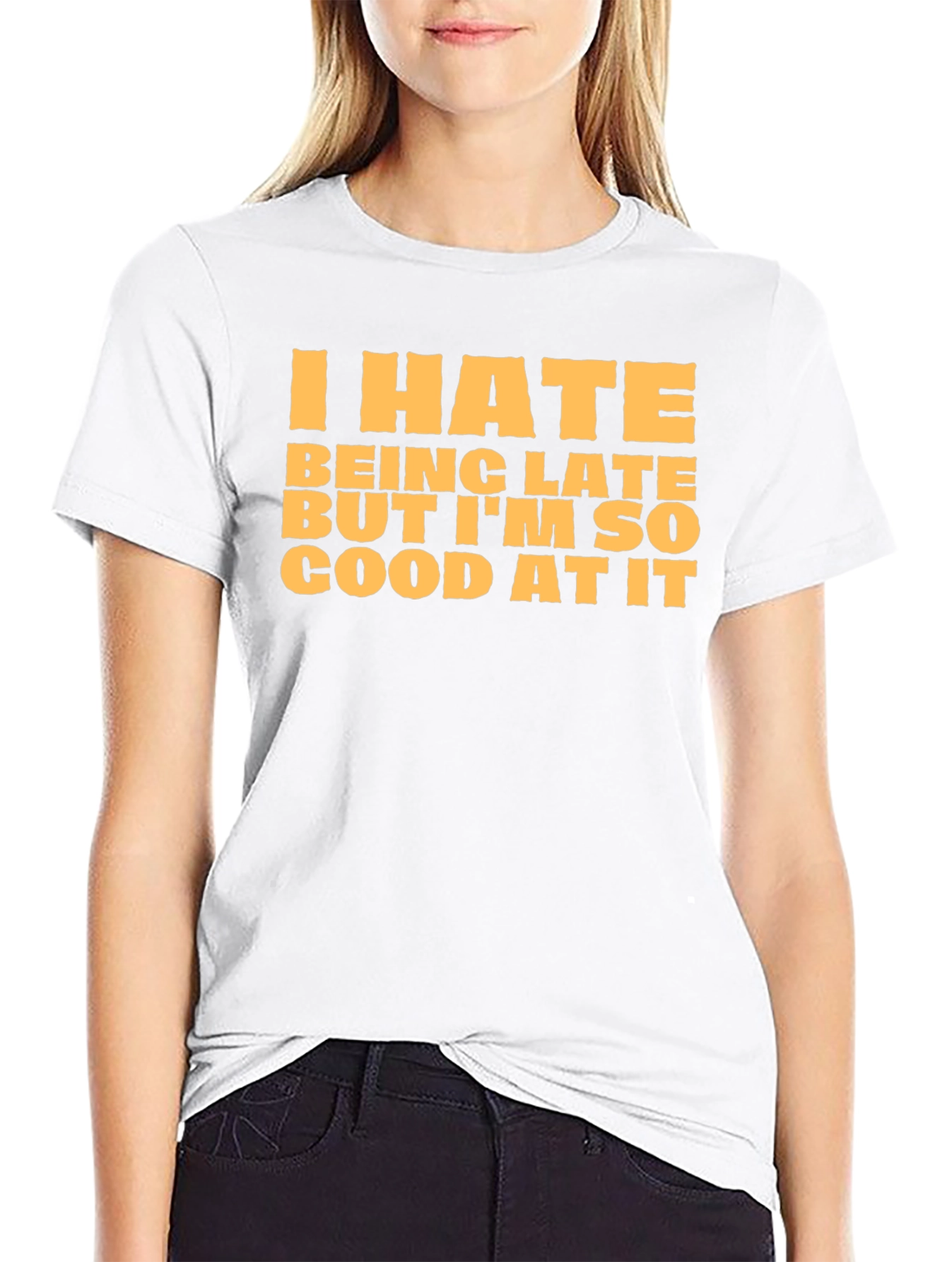 Funny I Hate Being Late Graphic T-Shirt