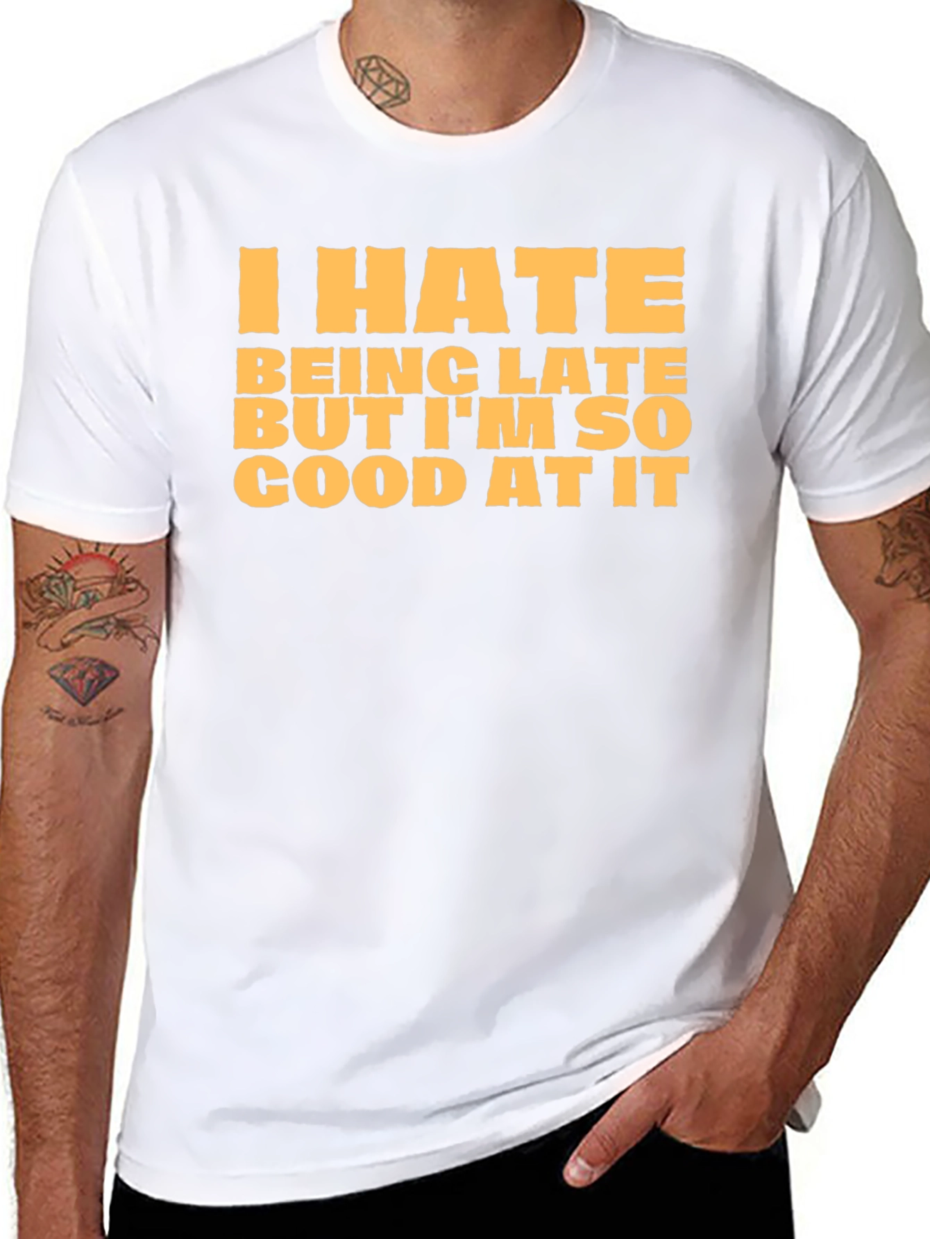 Funny I Hate Being Late Graphic T-Shirt