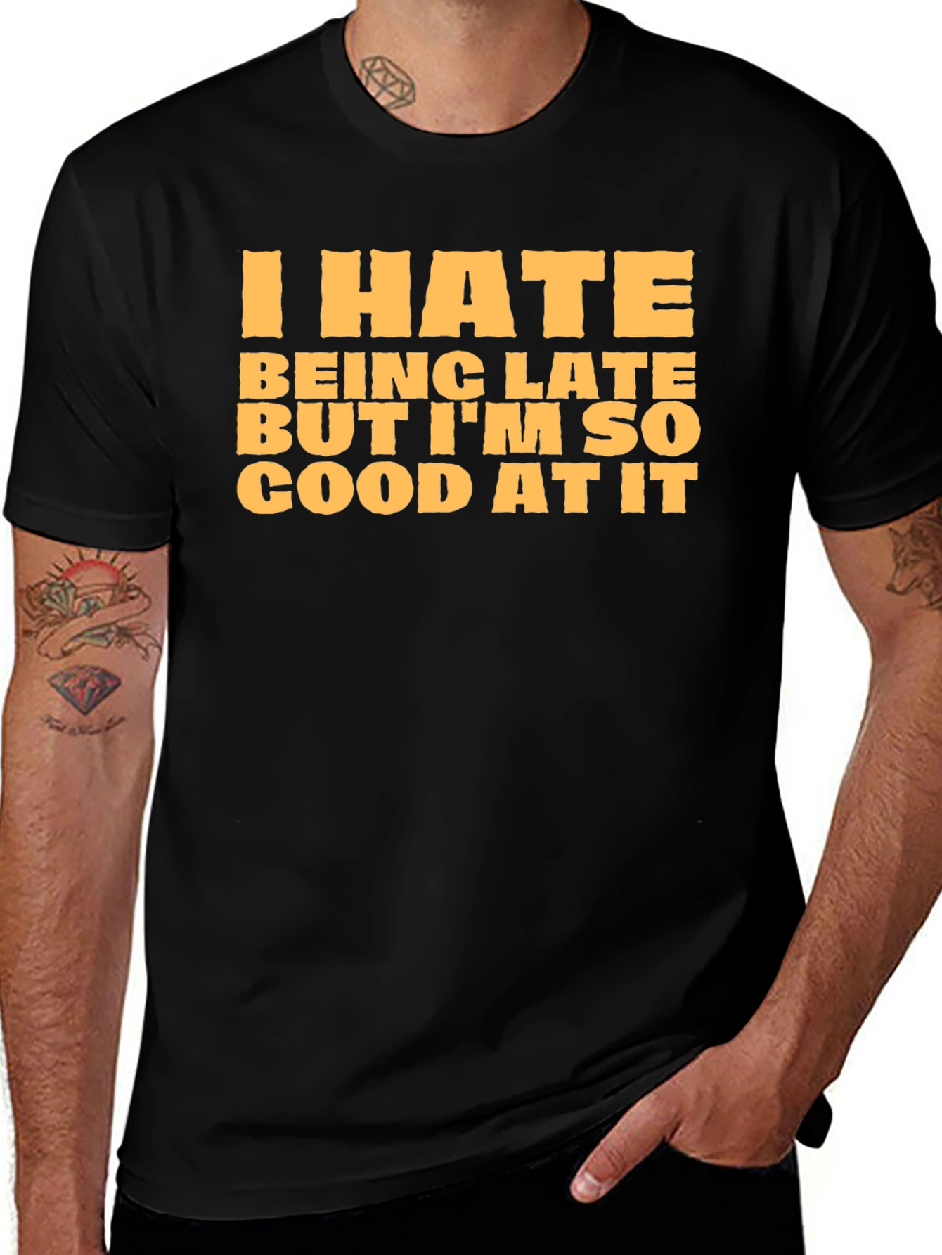 Funny I Hate Being Late Graphic T-Shirt