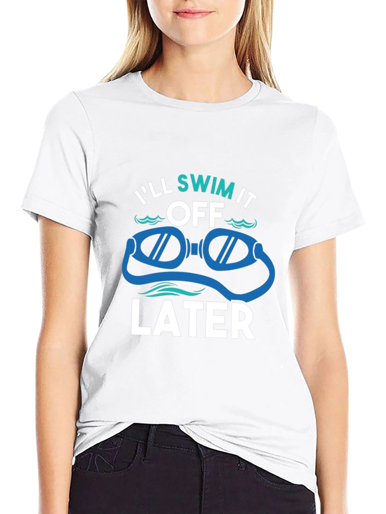 Ill Swim It Off Later T-Shirt