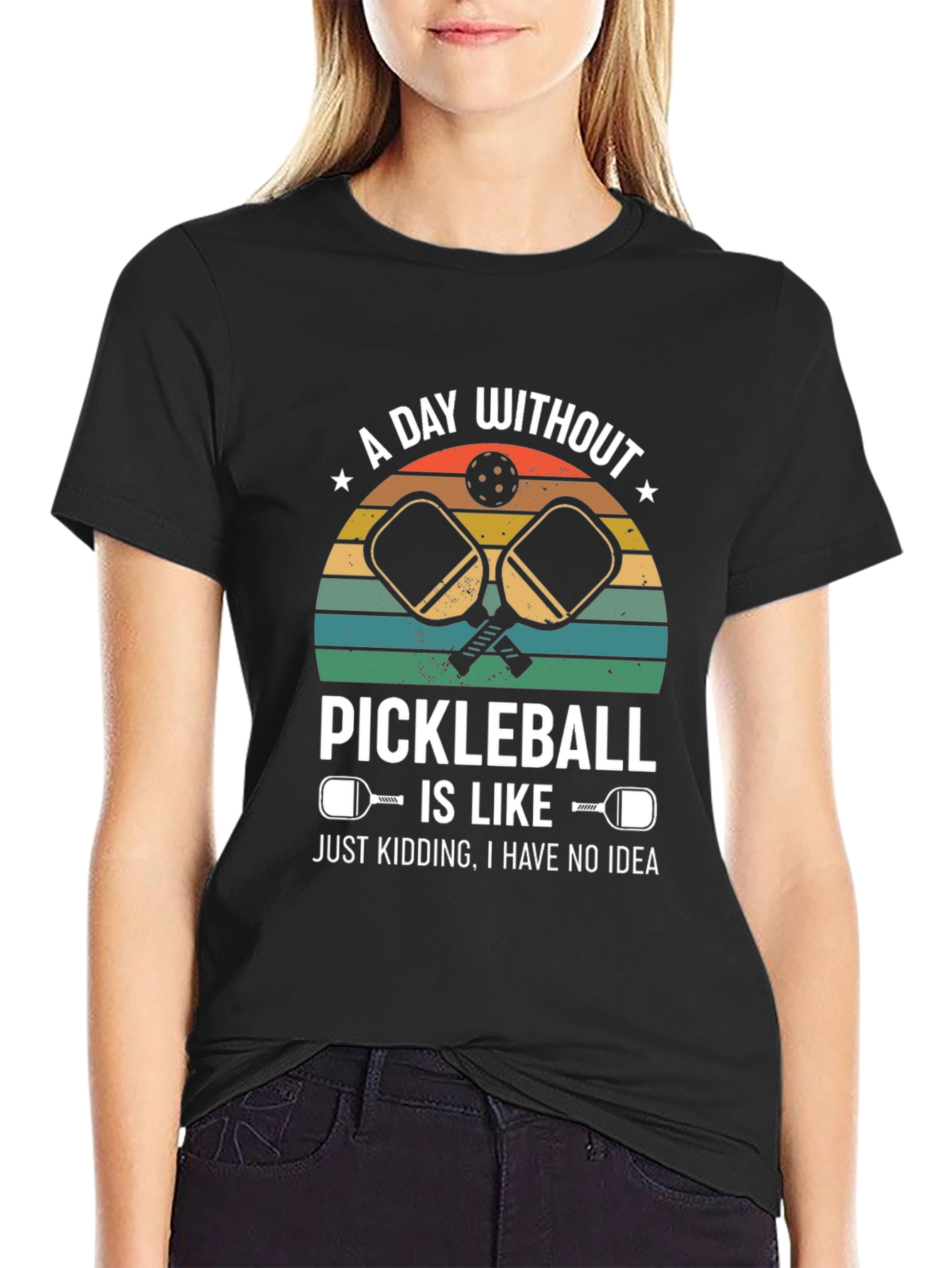 Pickleball T-Shirt: A Day Without Pickleball... Design