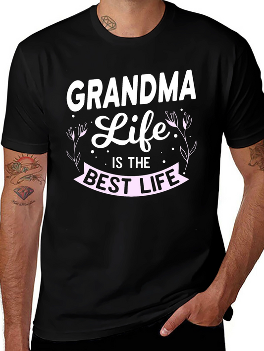 Grandma Life T-Shirt: Best Life Tee