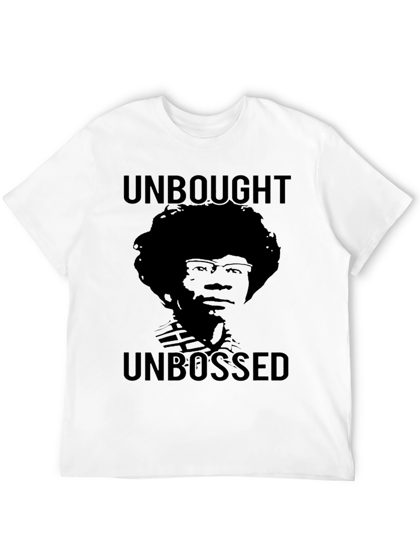 Unbought Unbossed Graphic Tee