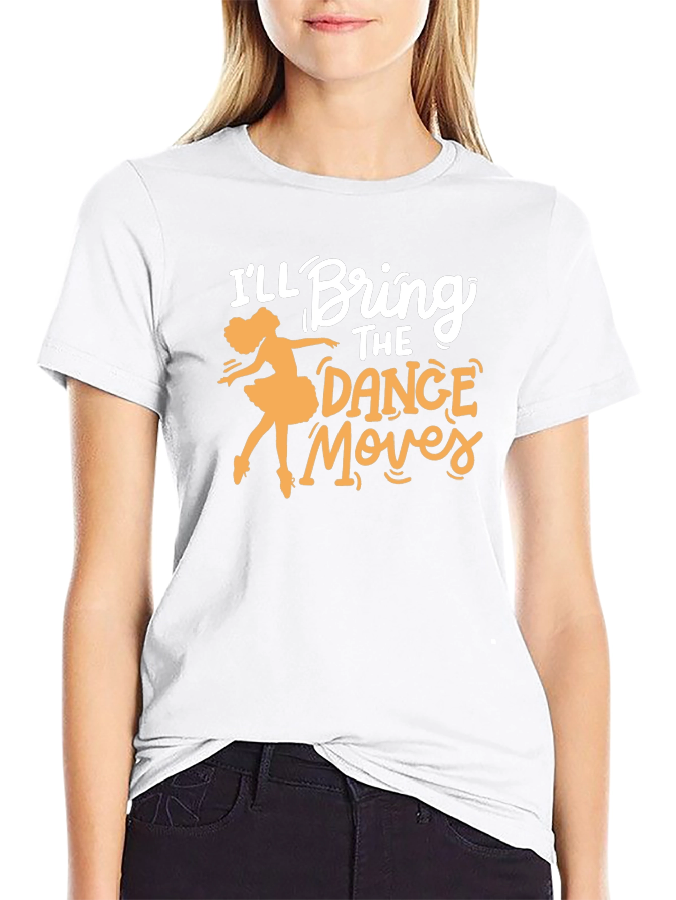Ill Bring the Dance Moves T-Shirt
