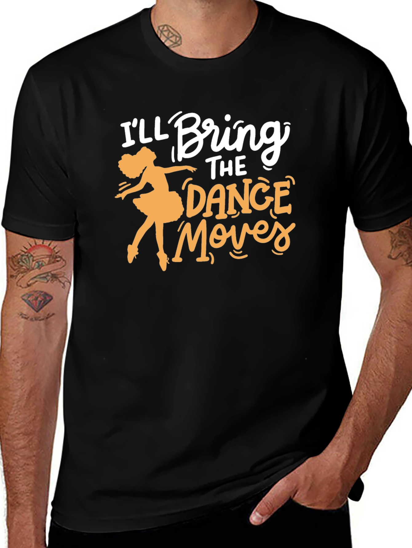 Ill Bring the Dance Moves T-Shirt